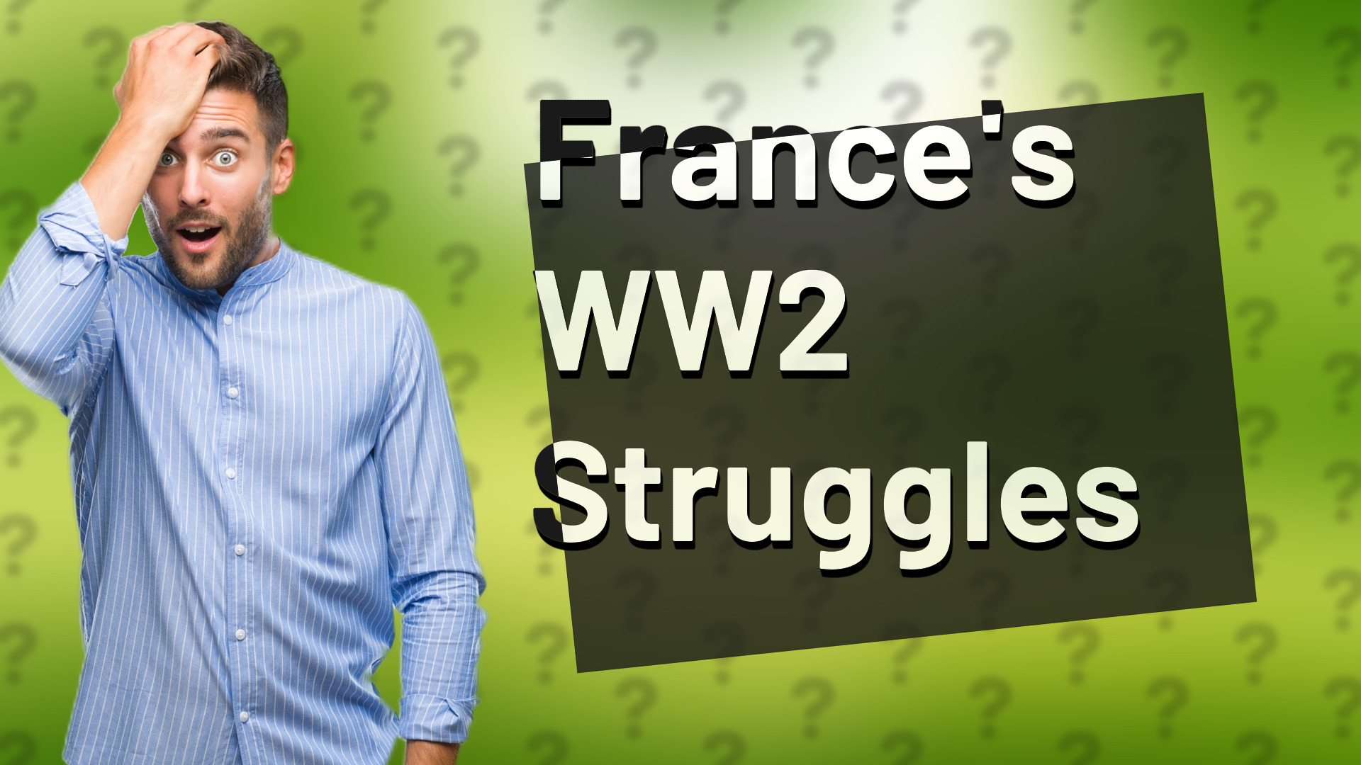 France's WW2 Struggles