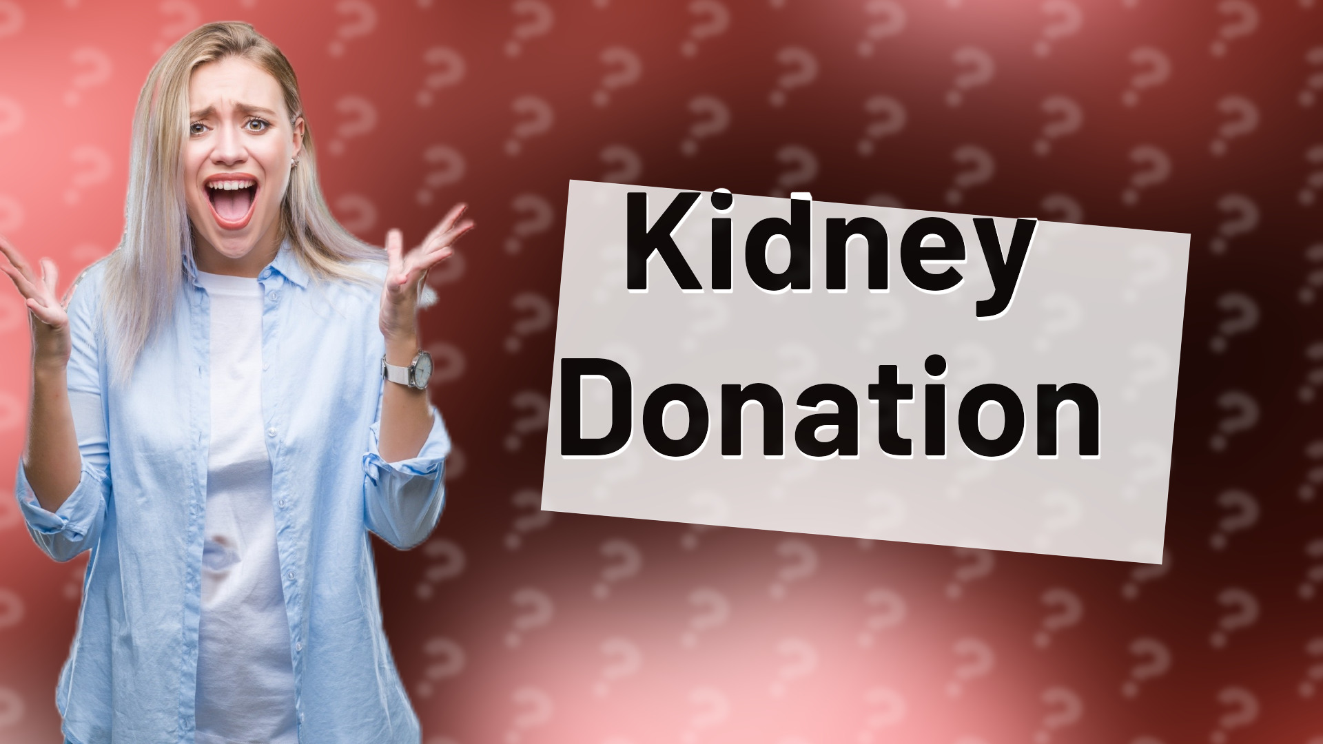 Kidney Donation