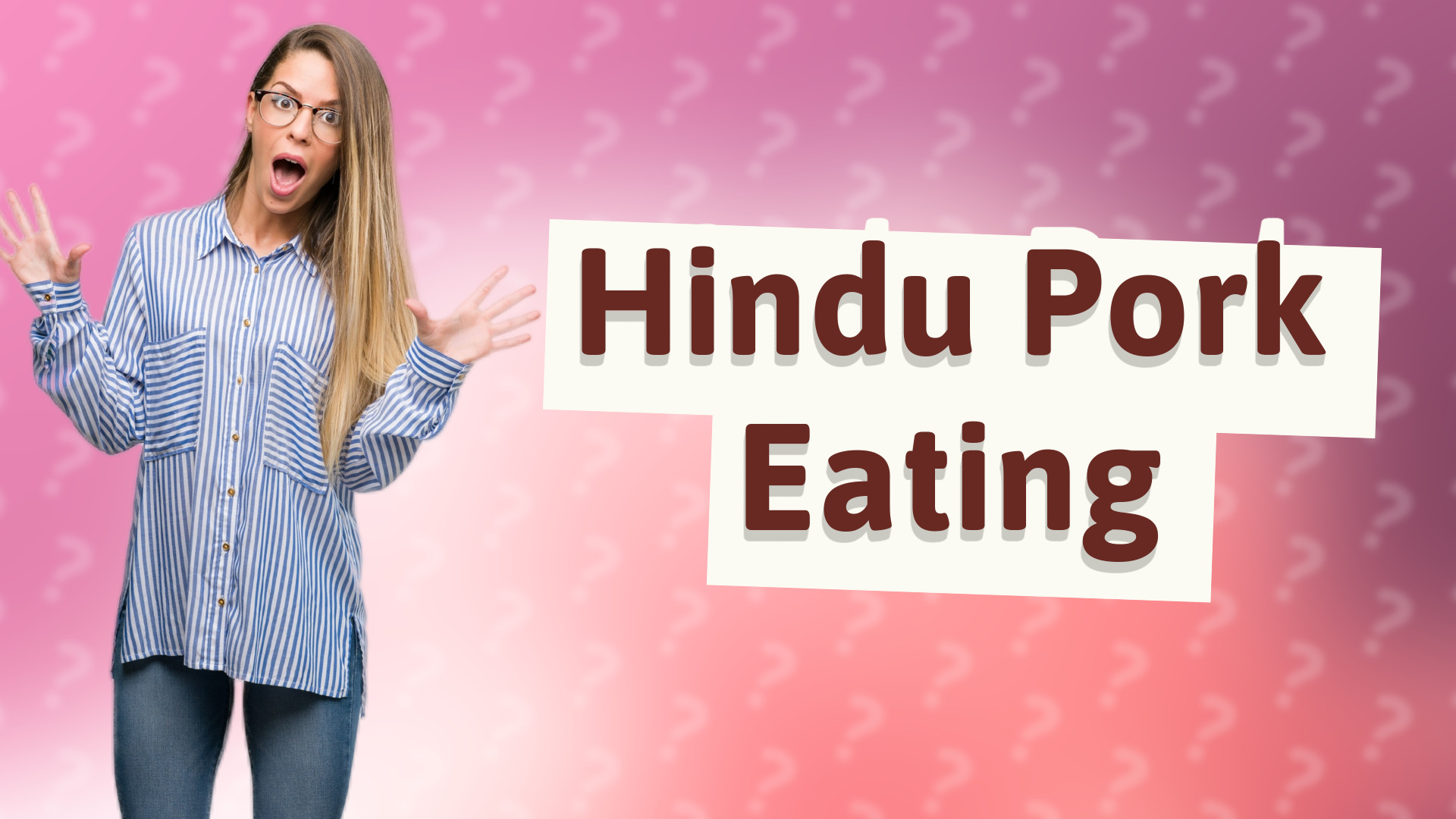 Hindu Pork Eating