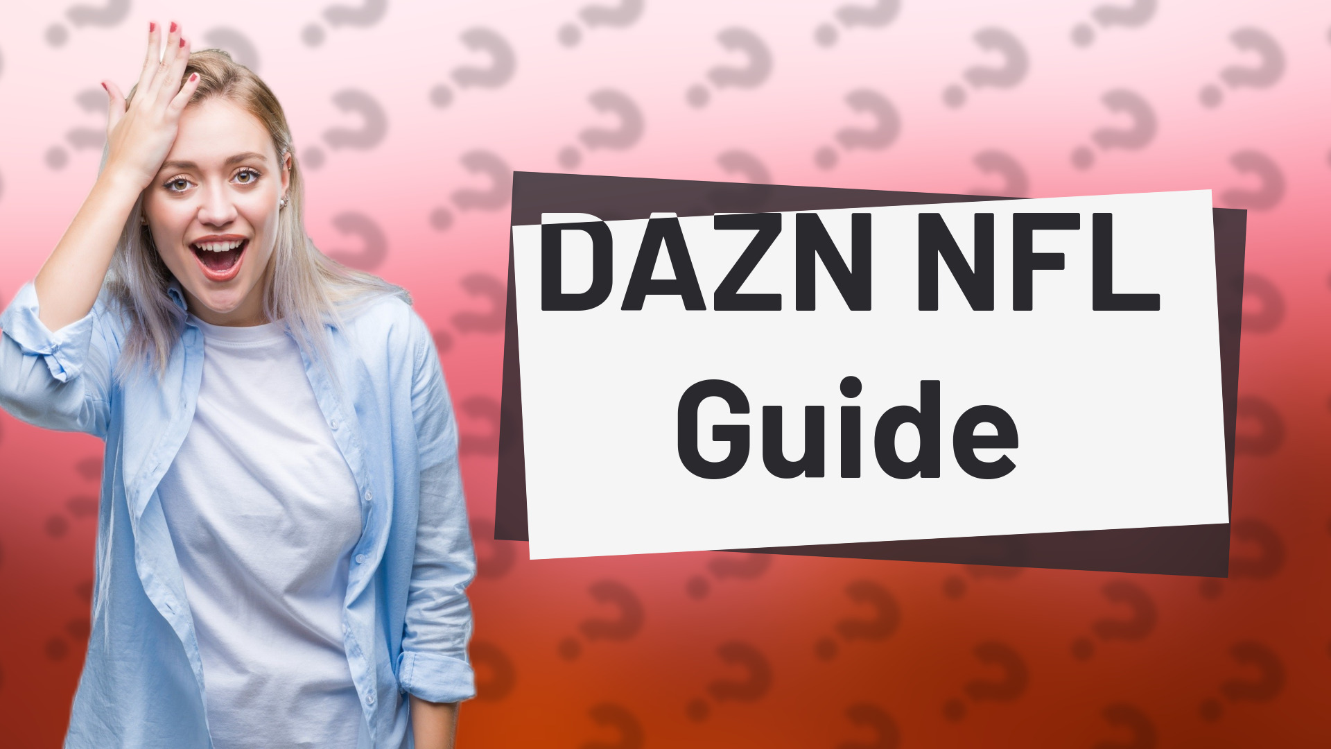 DAZN NFL Guide