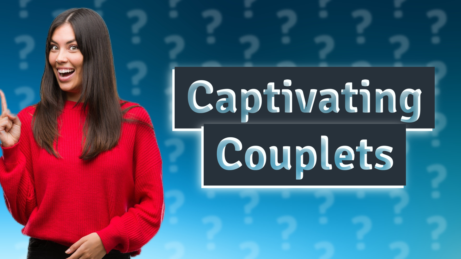 Captivating Couplets