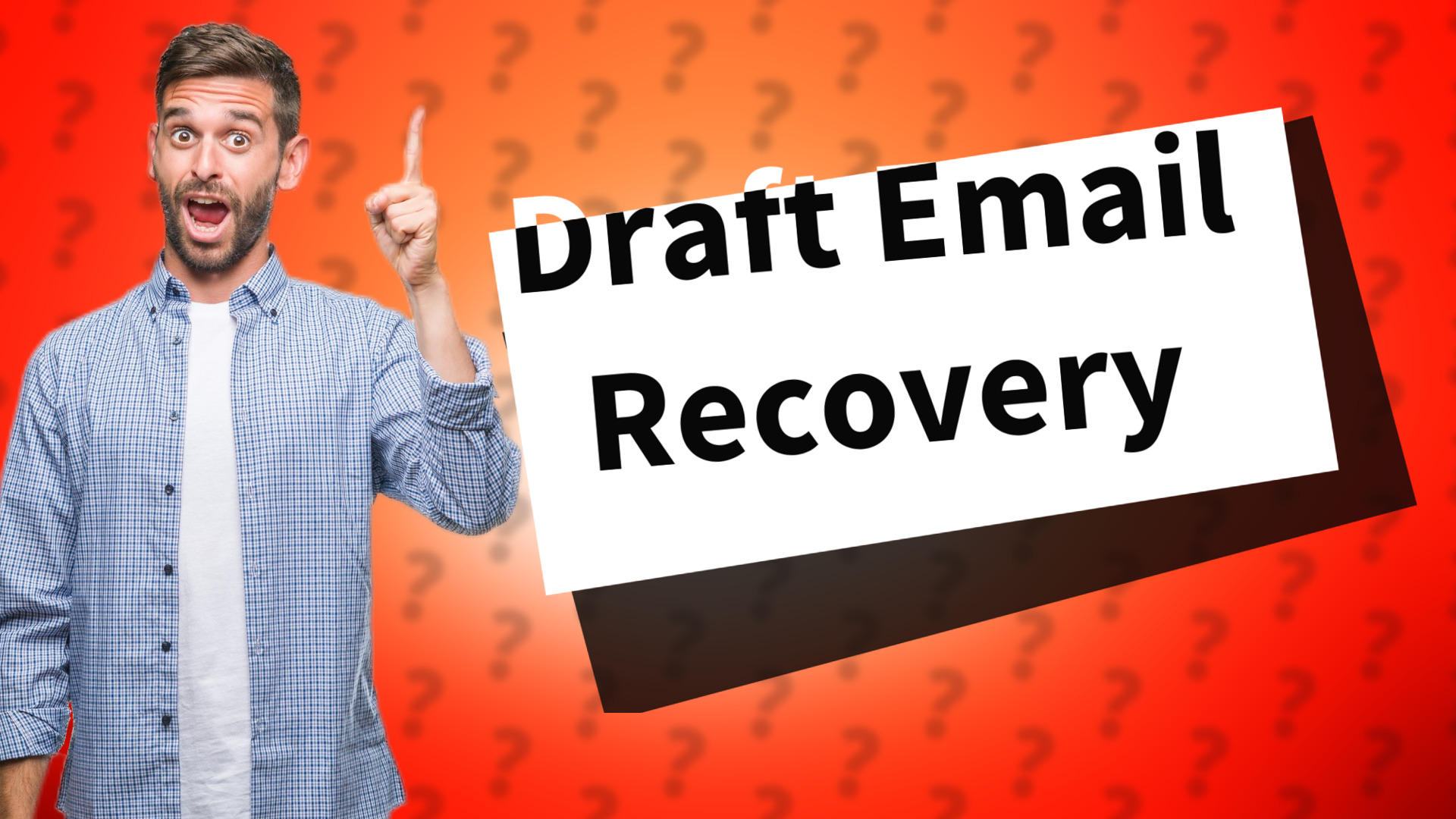 Draft Email Recovery