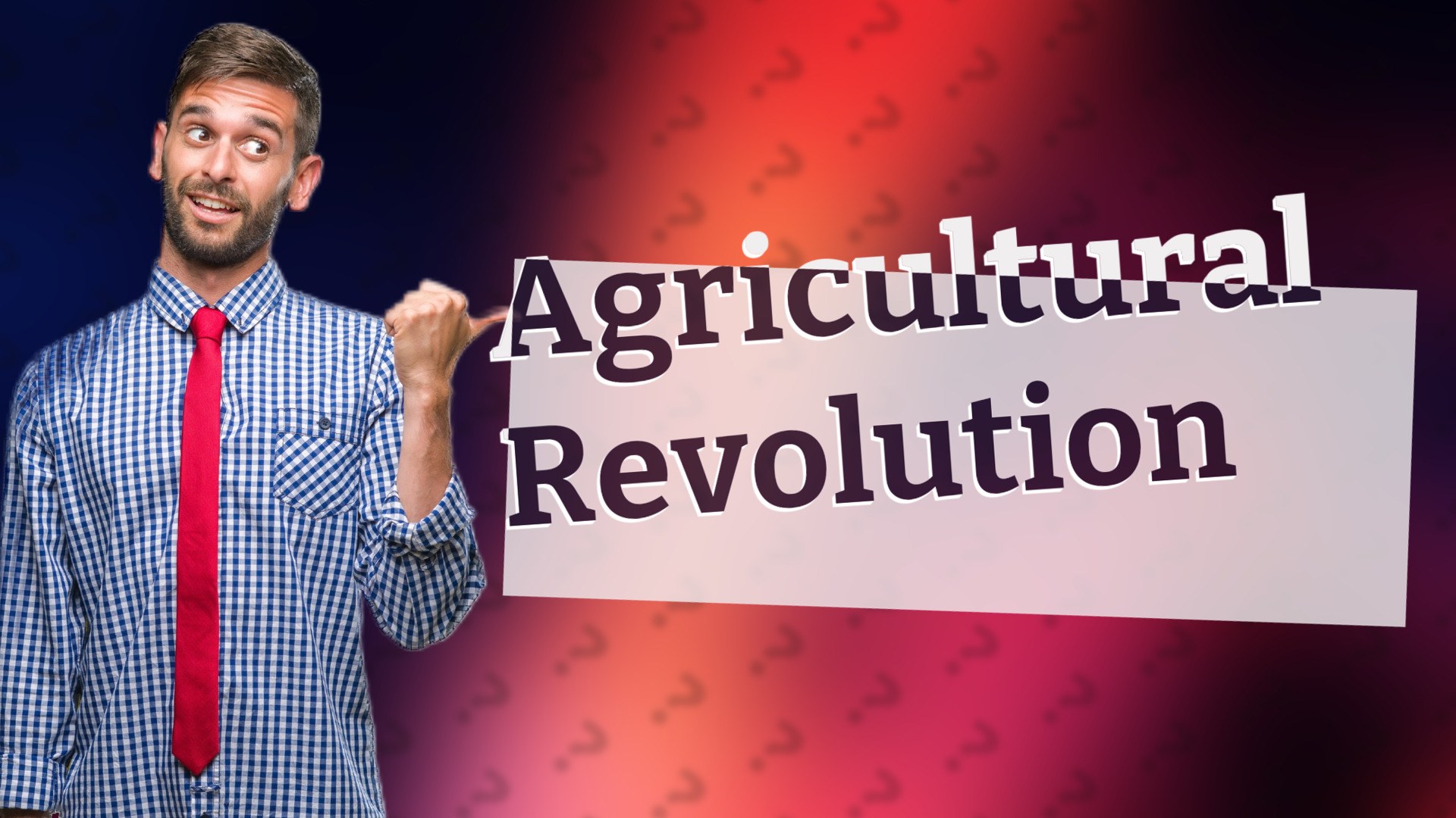 Agricultural Revolution