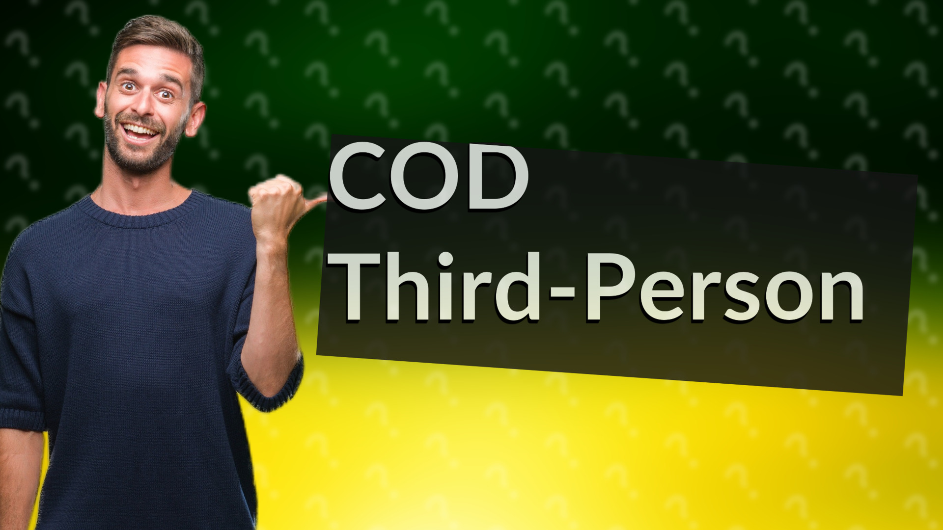 COD Third-Person