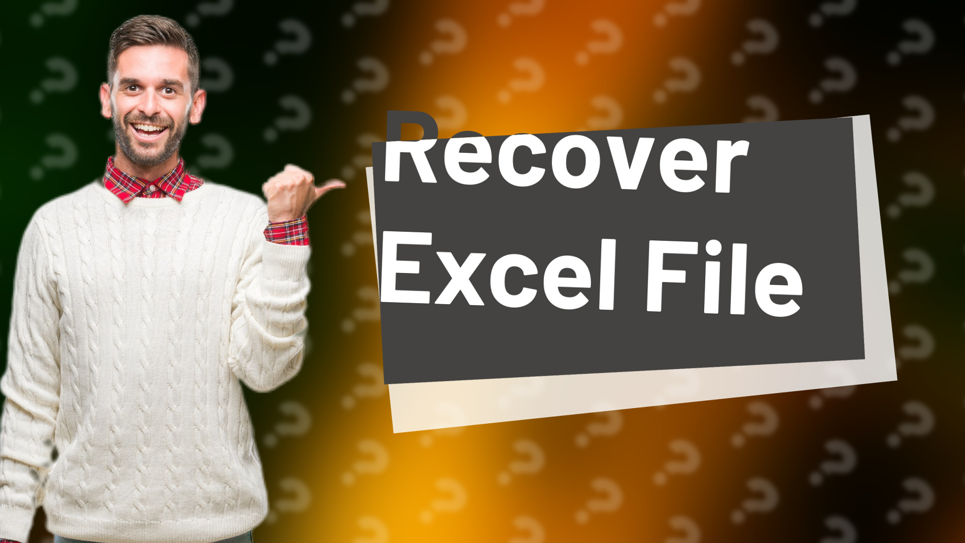 Recover Excel File
