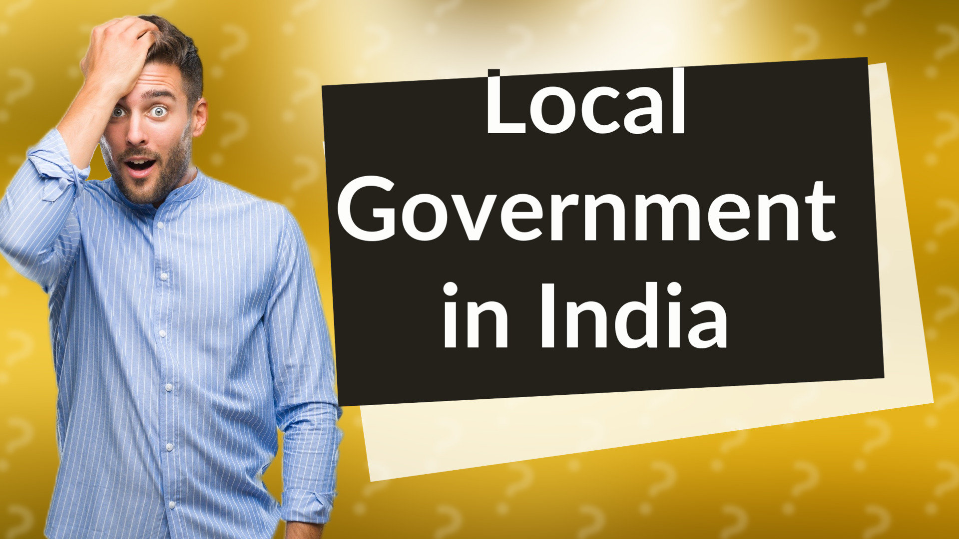 Local Government in India
