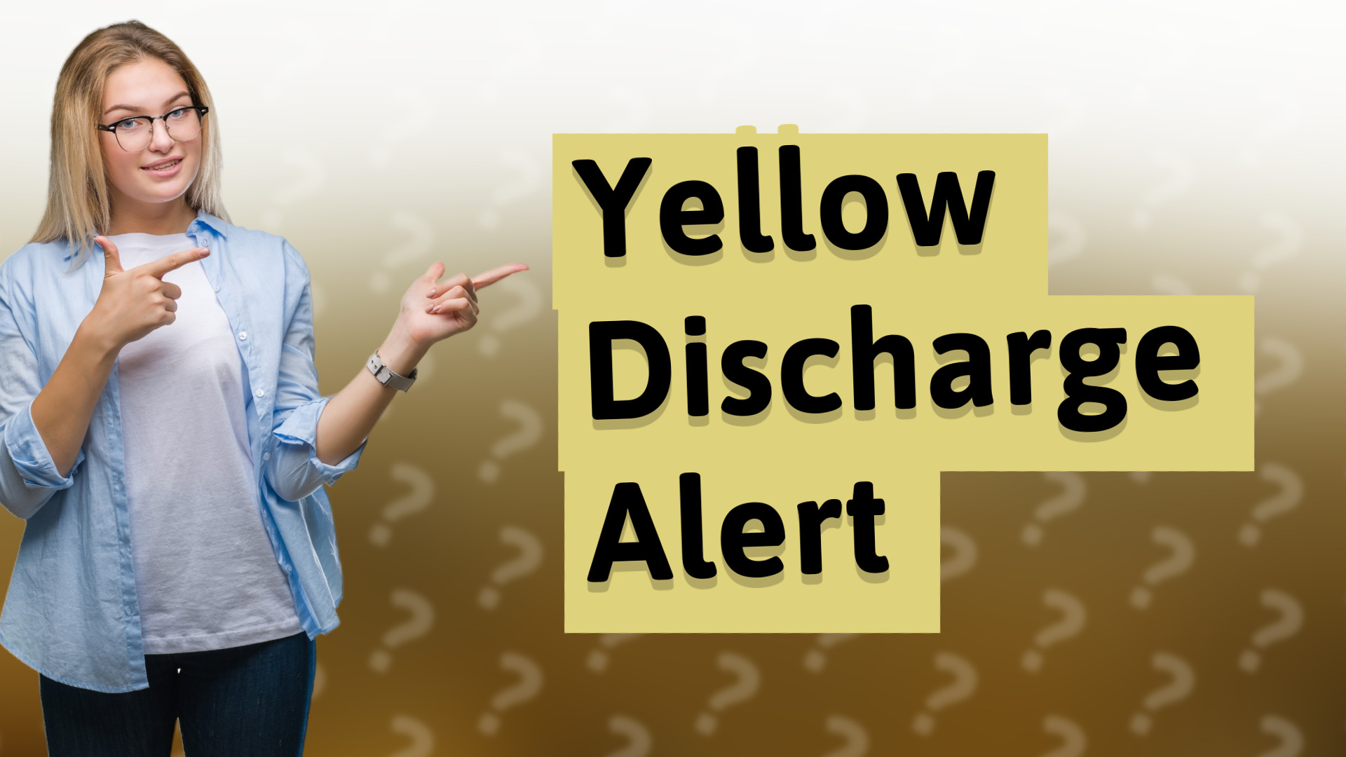 Yellow Discharge Alert