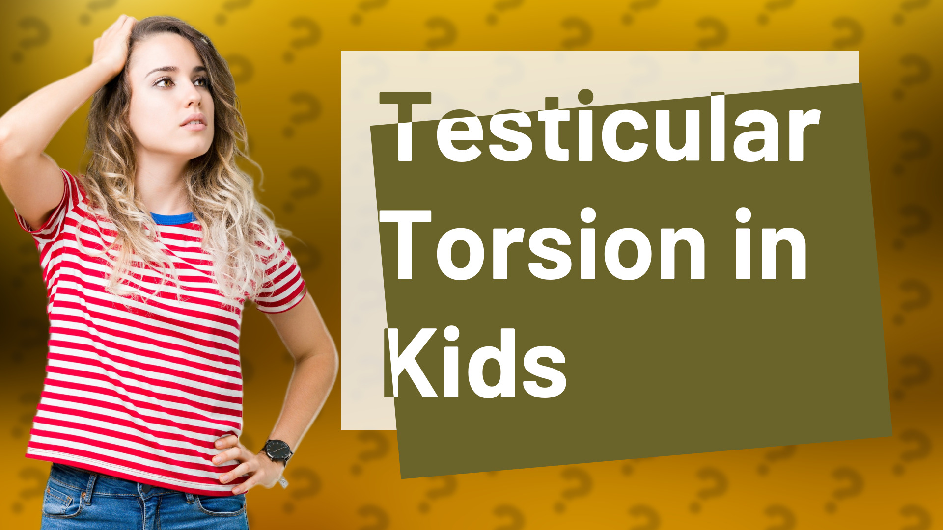 Testicular Torsion in Kids