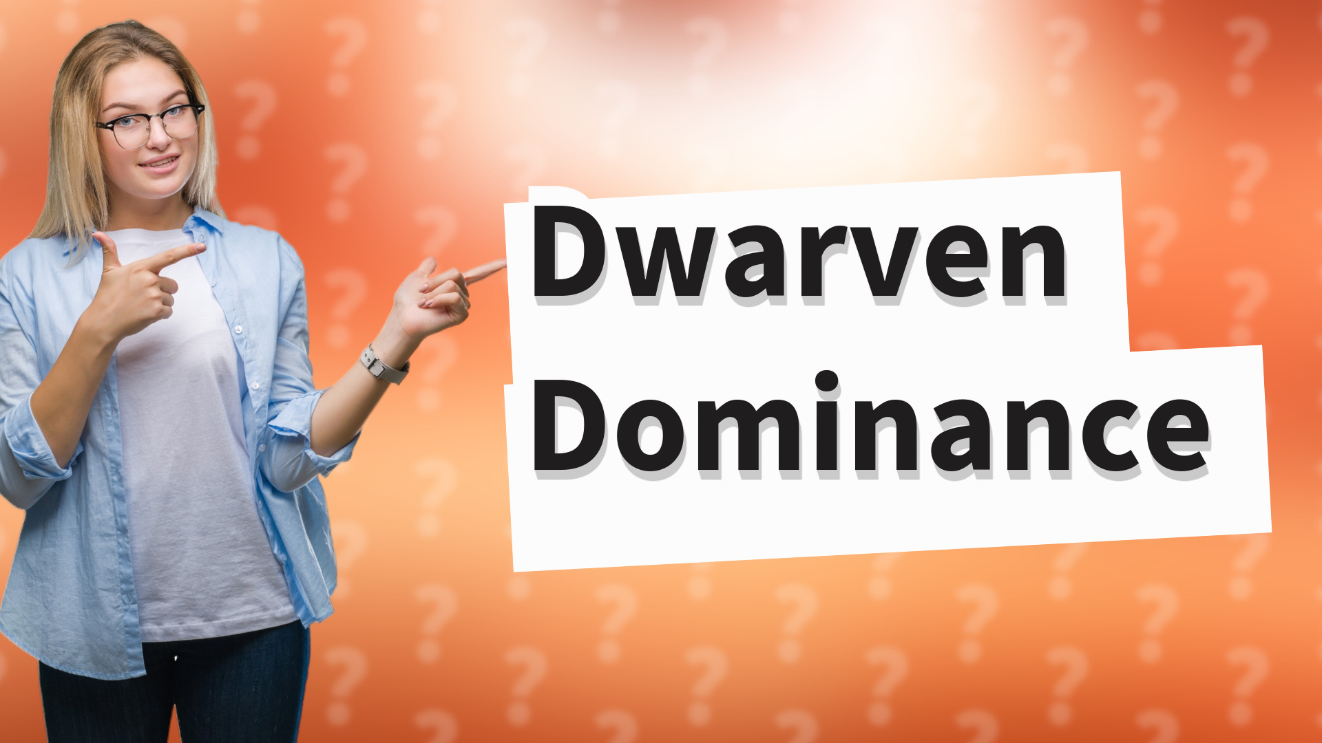Dwarven Dominance