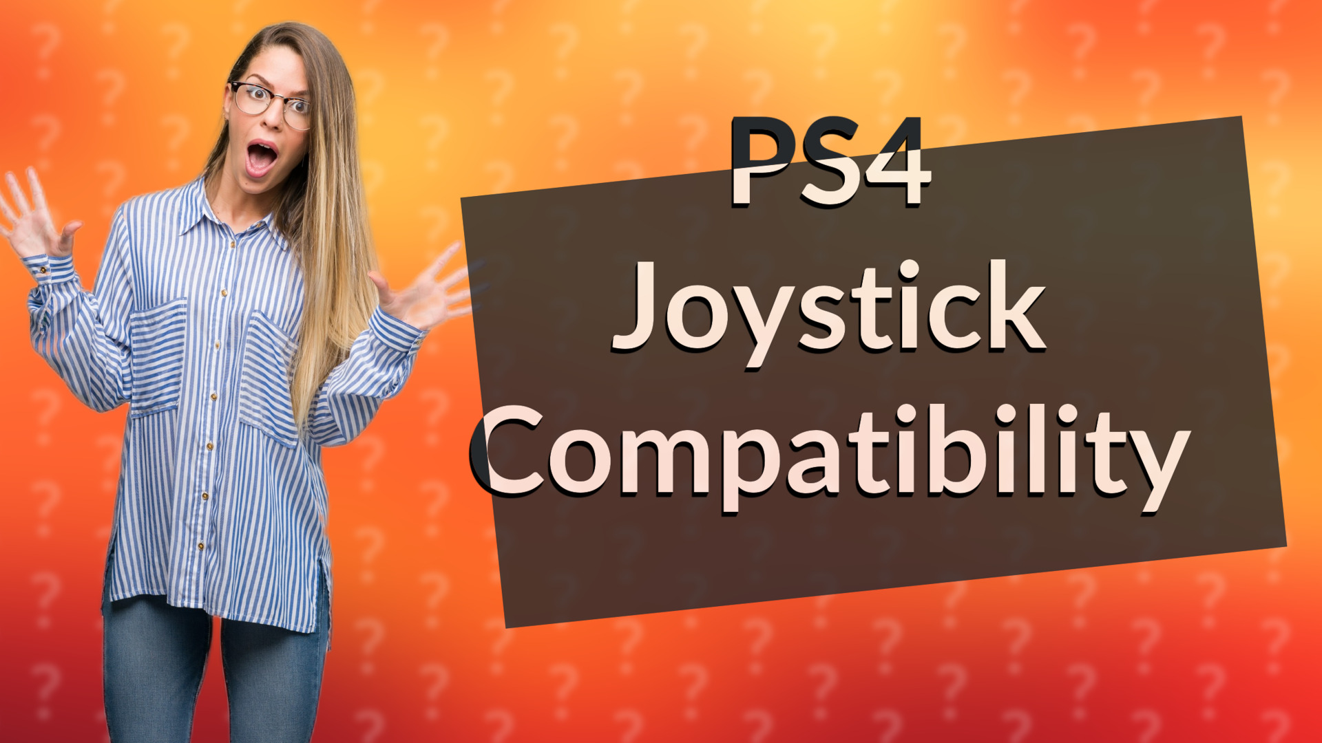 PS4 Joystick Compatibility