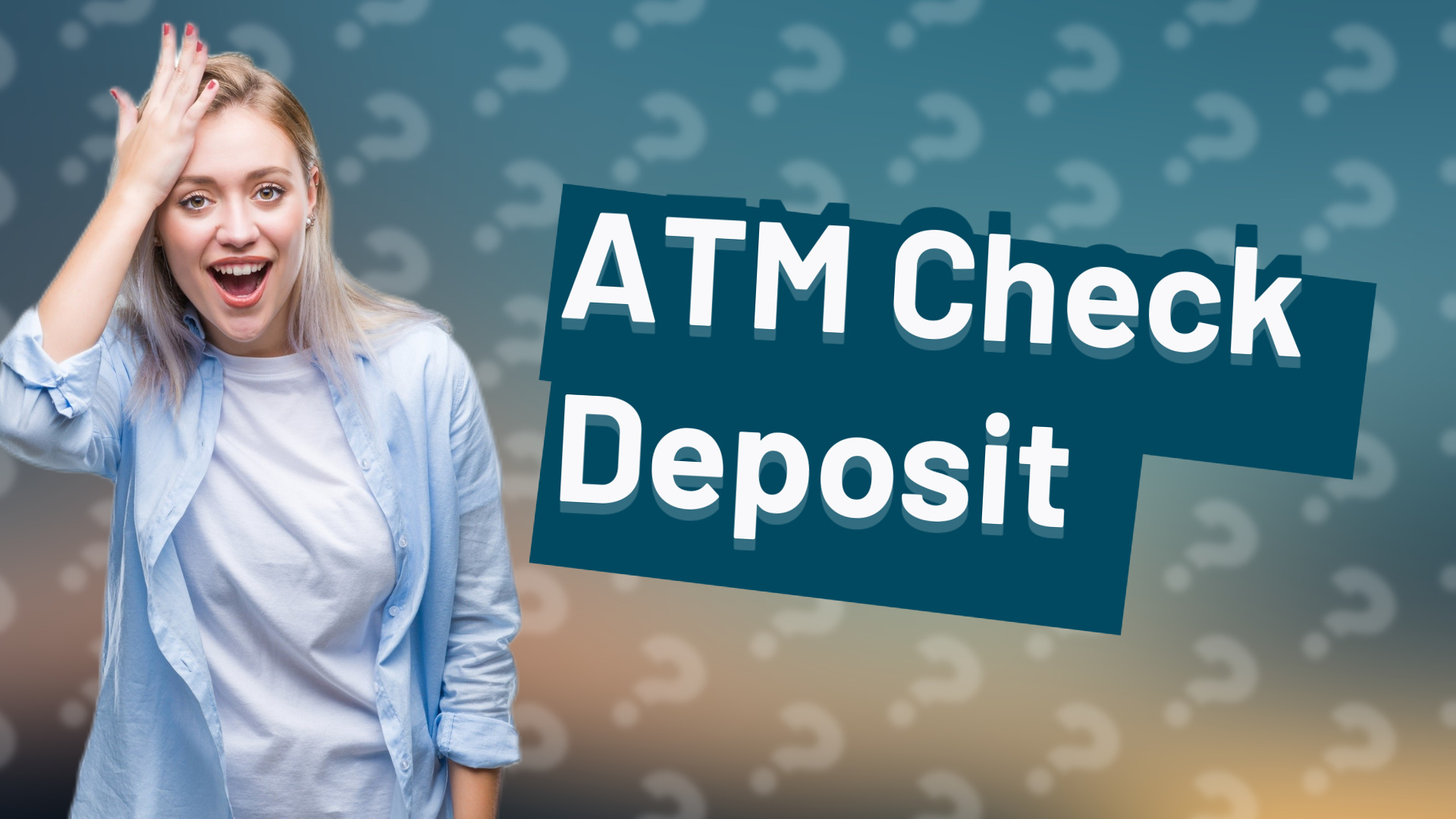 ATM Check Deposit