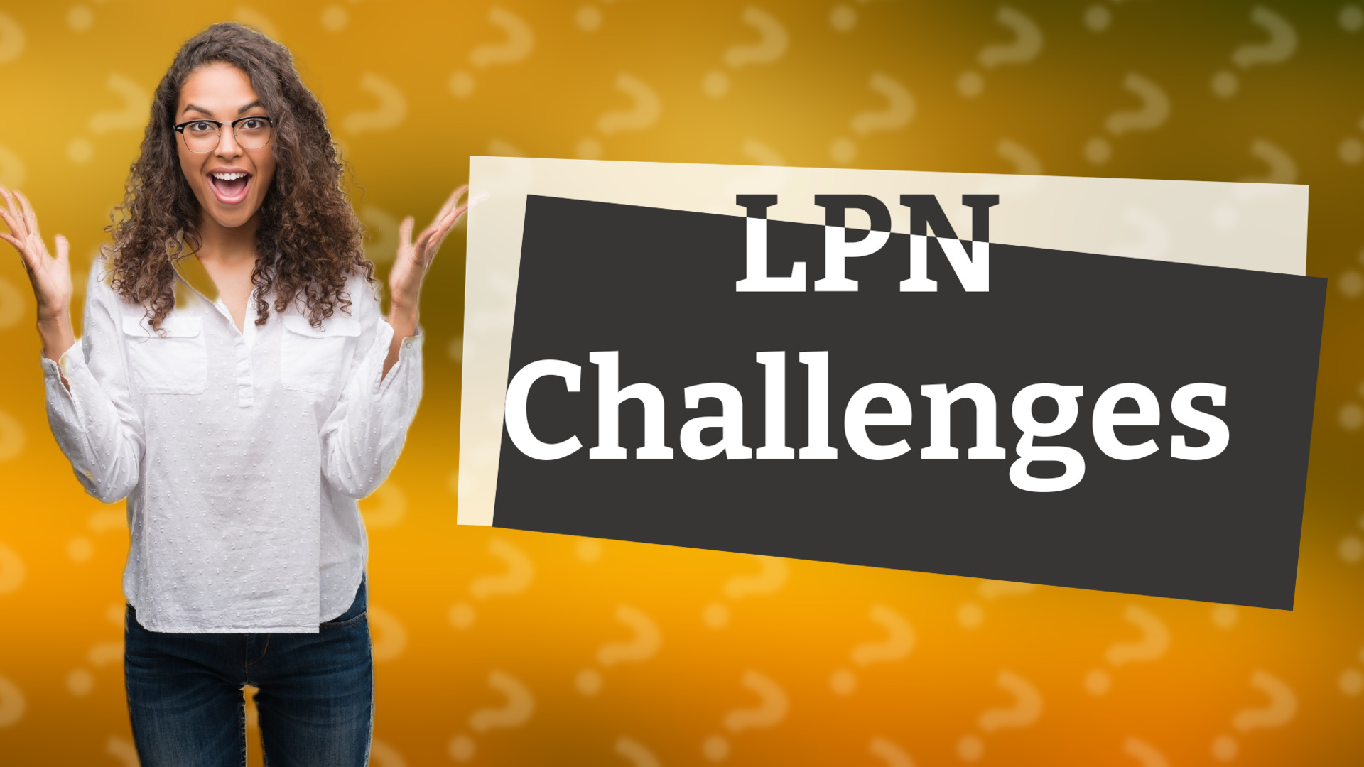 LPN Challenges