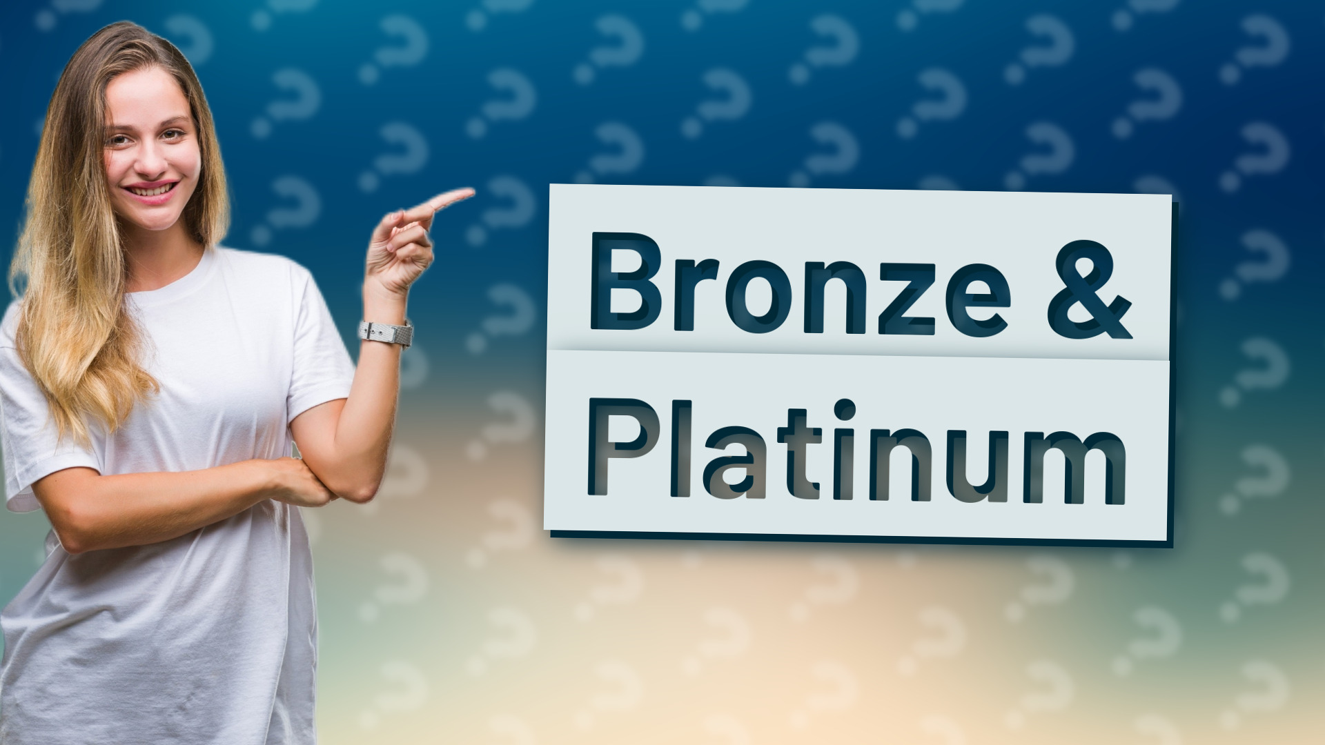 Bronze & Platinum