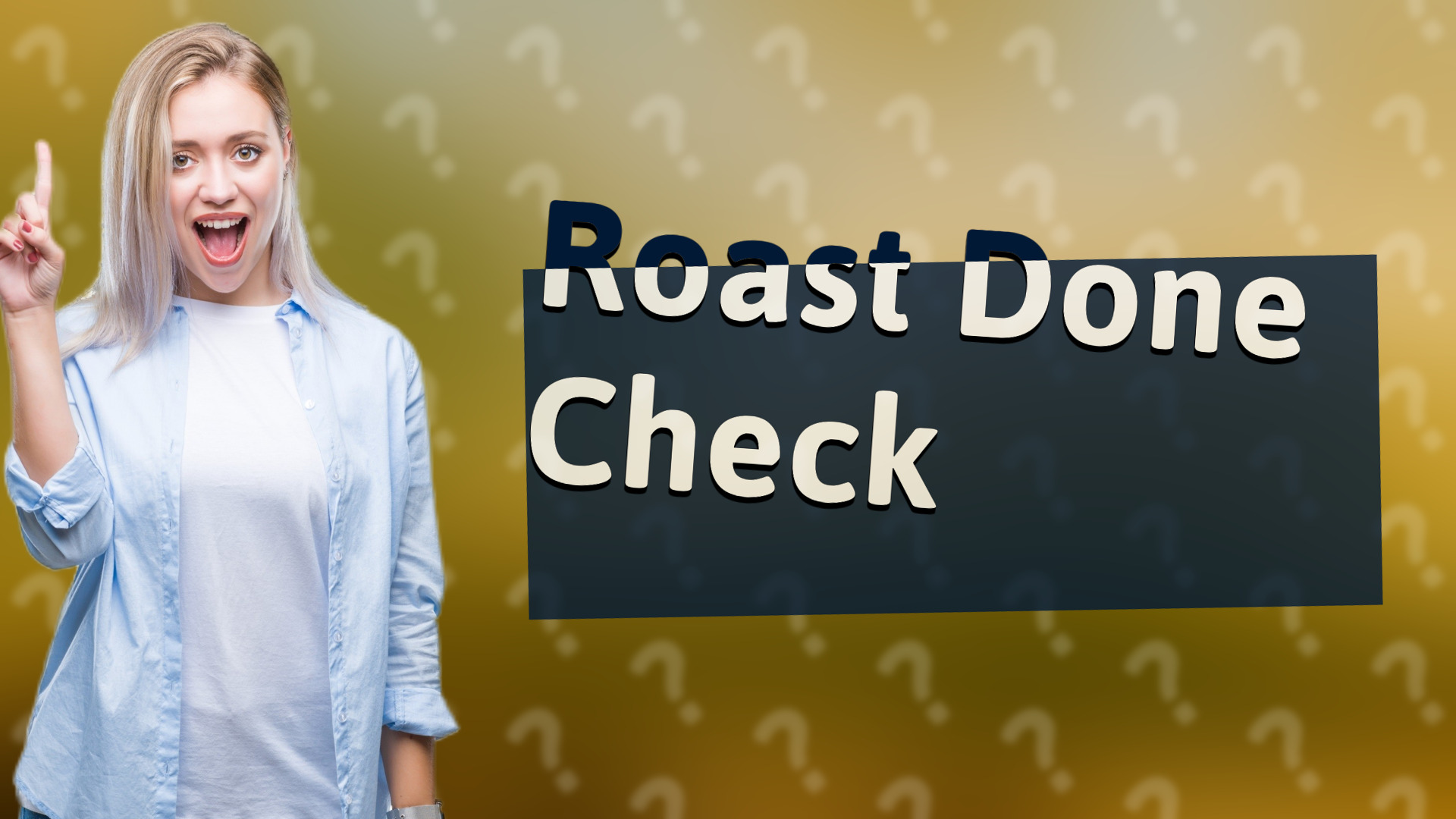 Roast Done Check