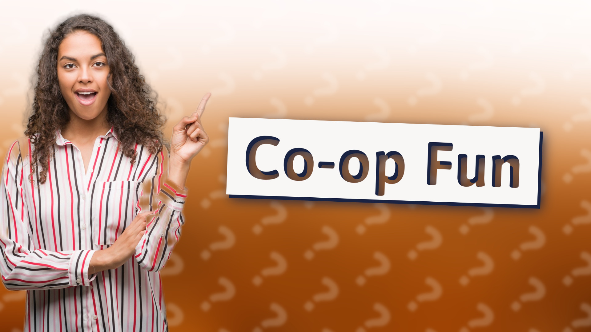 Co-op Fun
