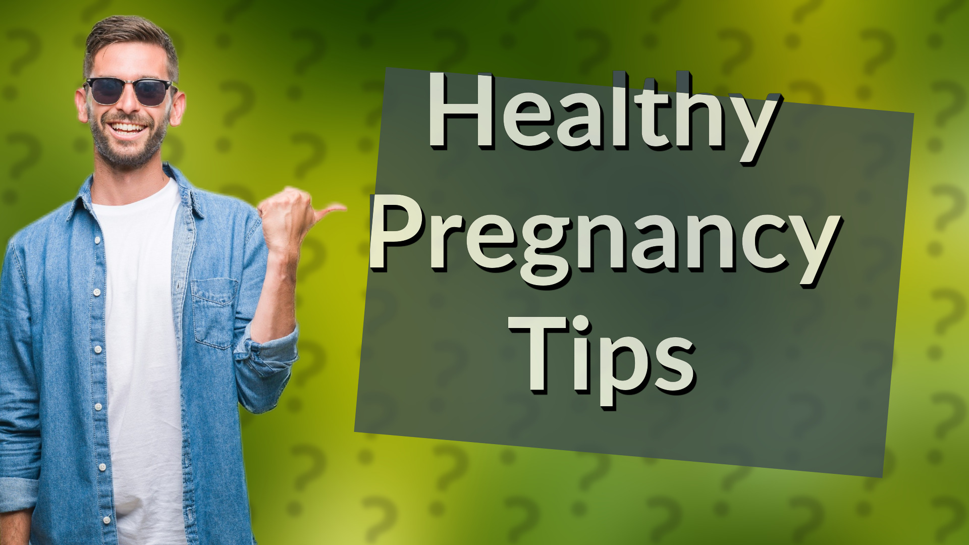 Healthy Pregnancy Tips