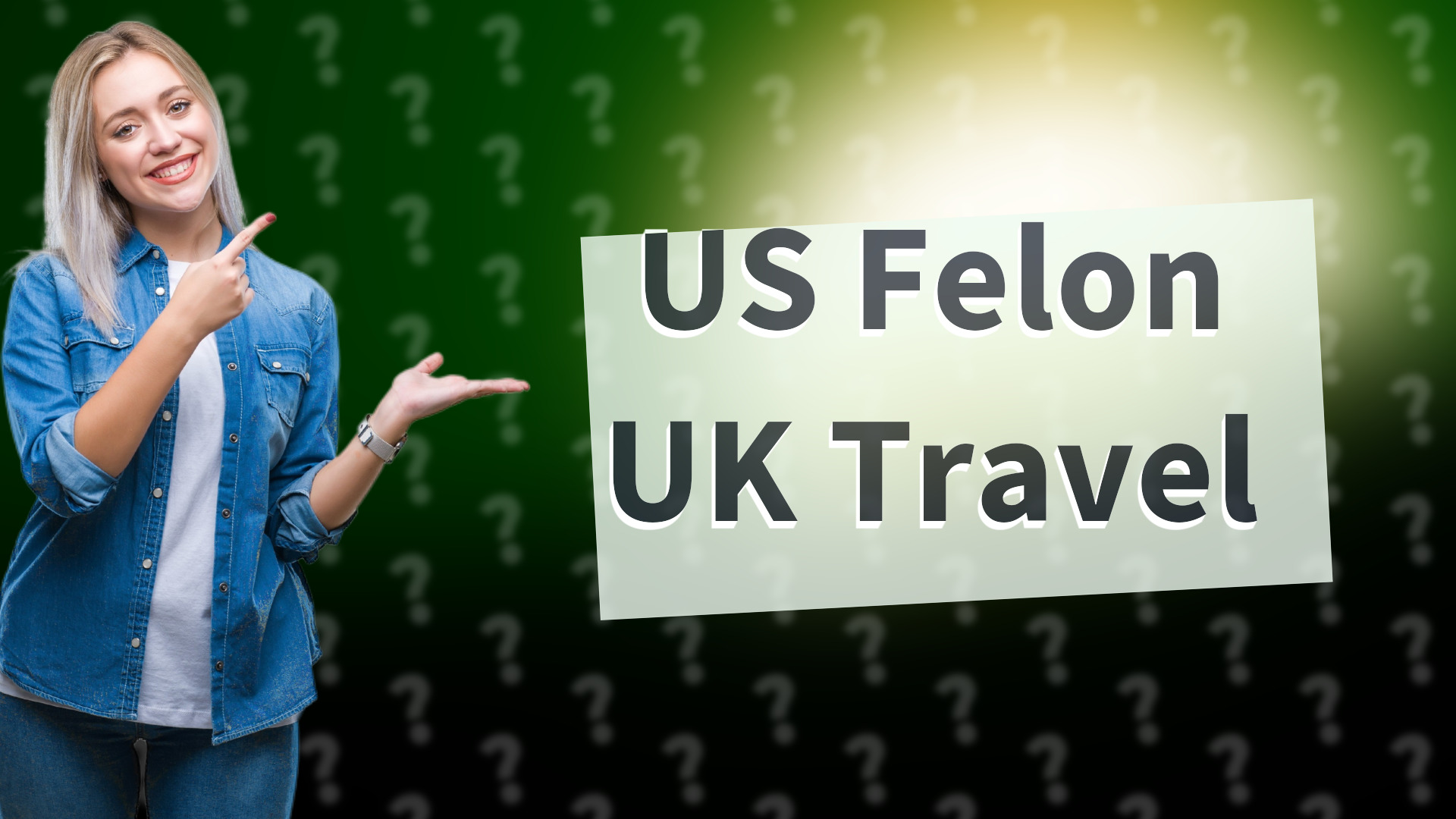 US Felon UK Travel