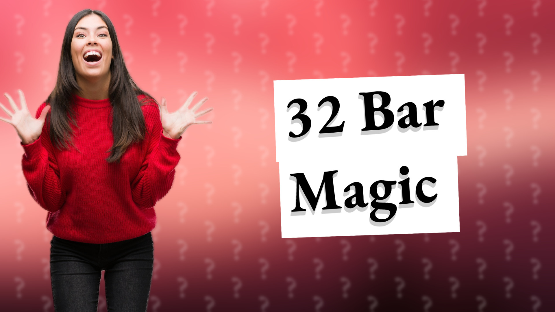 32 Bar Magic