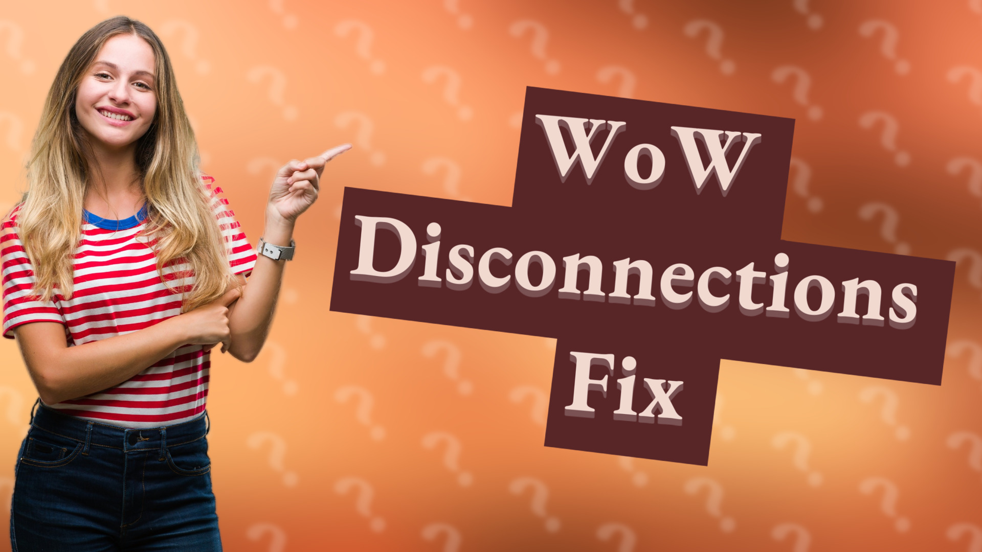 WoW Disconnections Fix