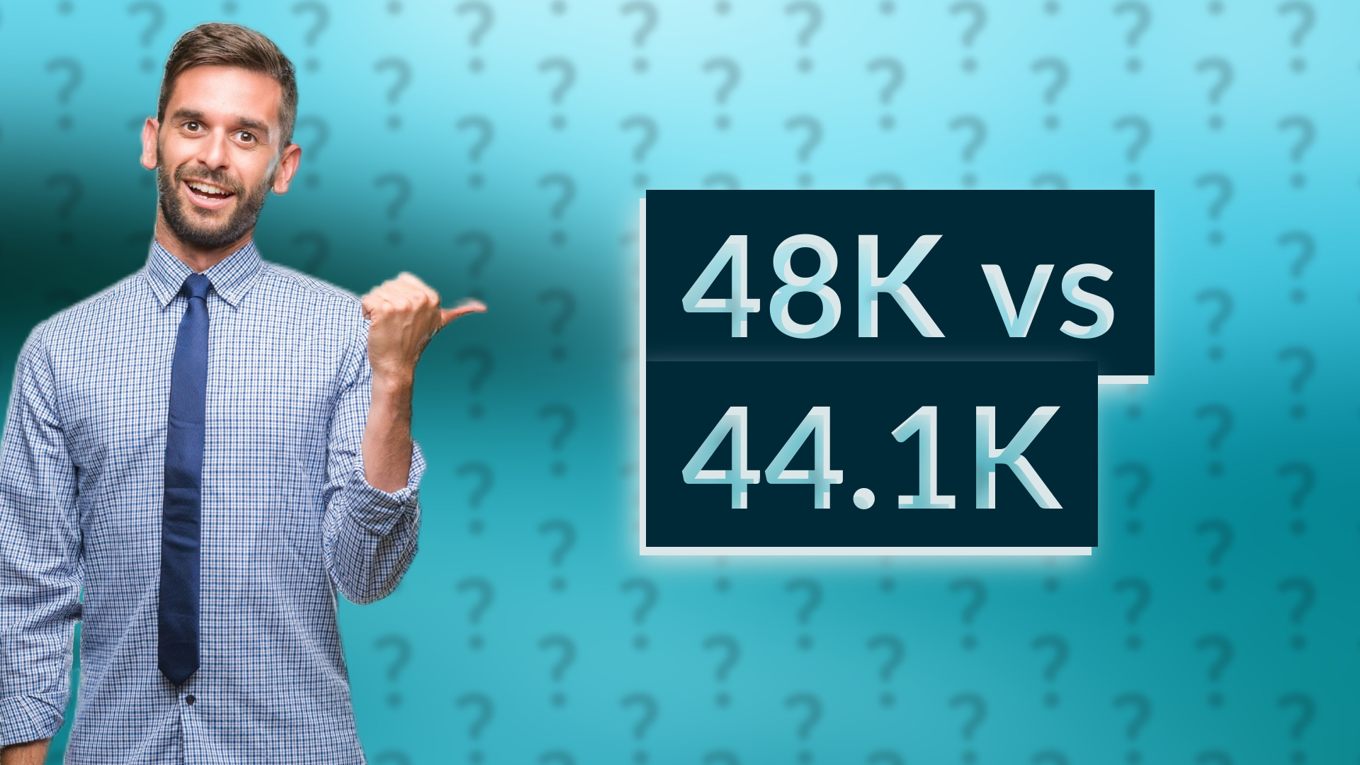 48K vs 44.1K