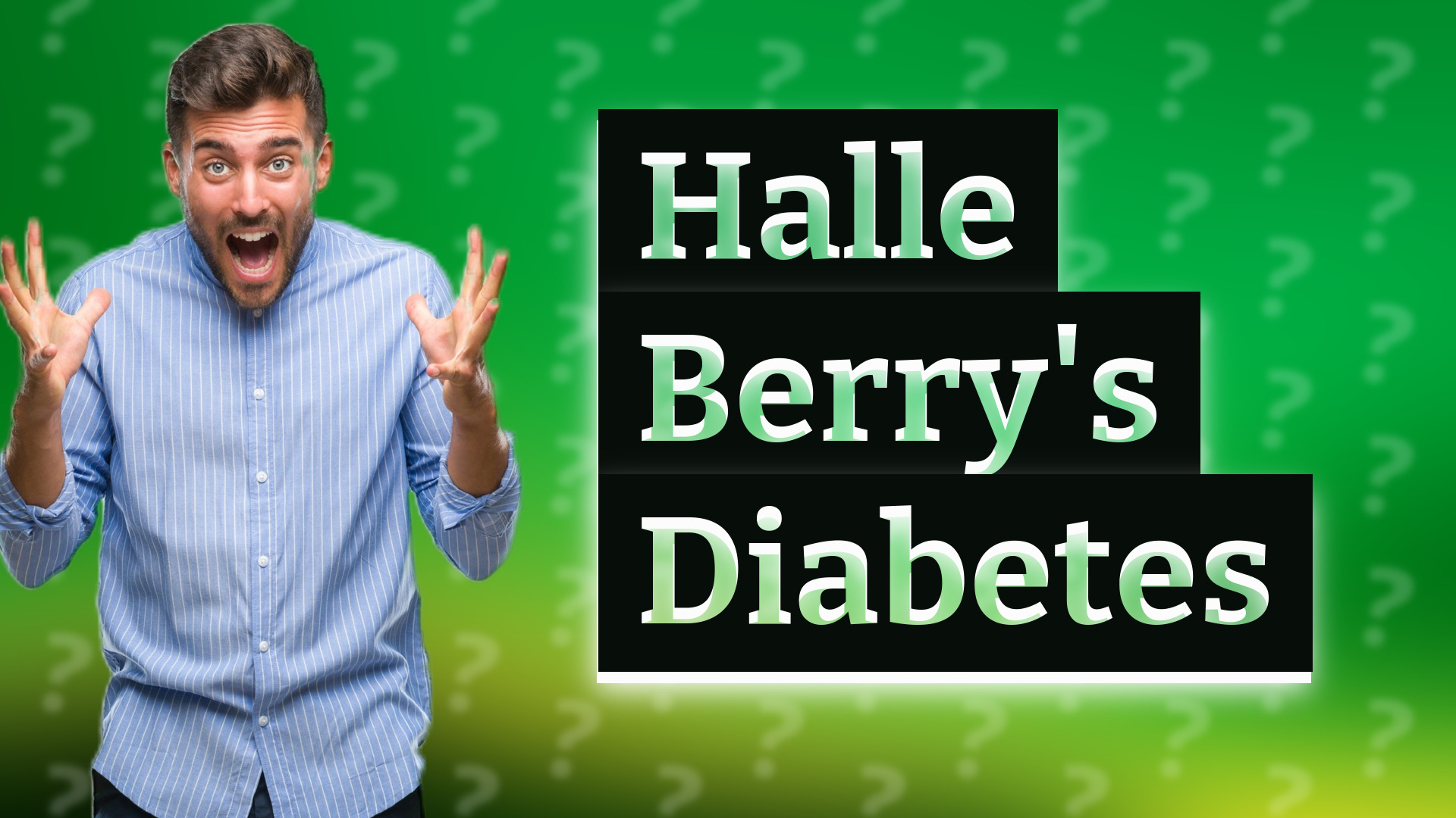 Halle Berry's Diabetes