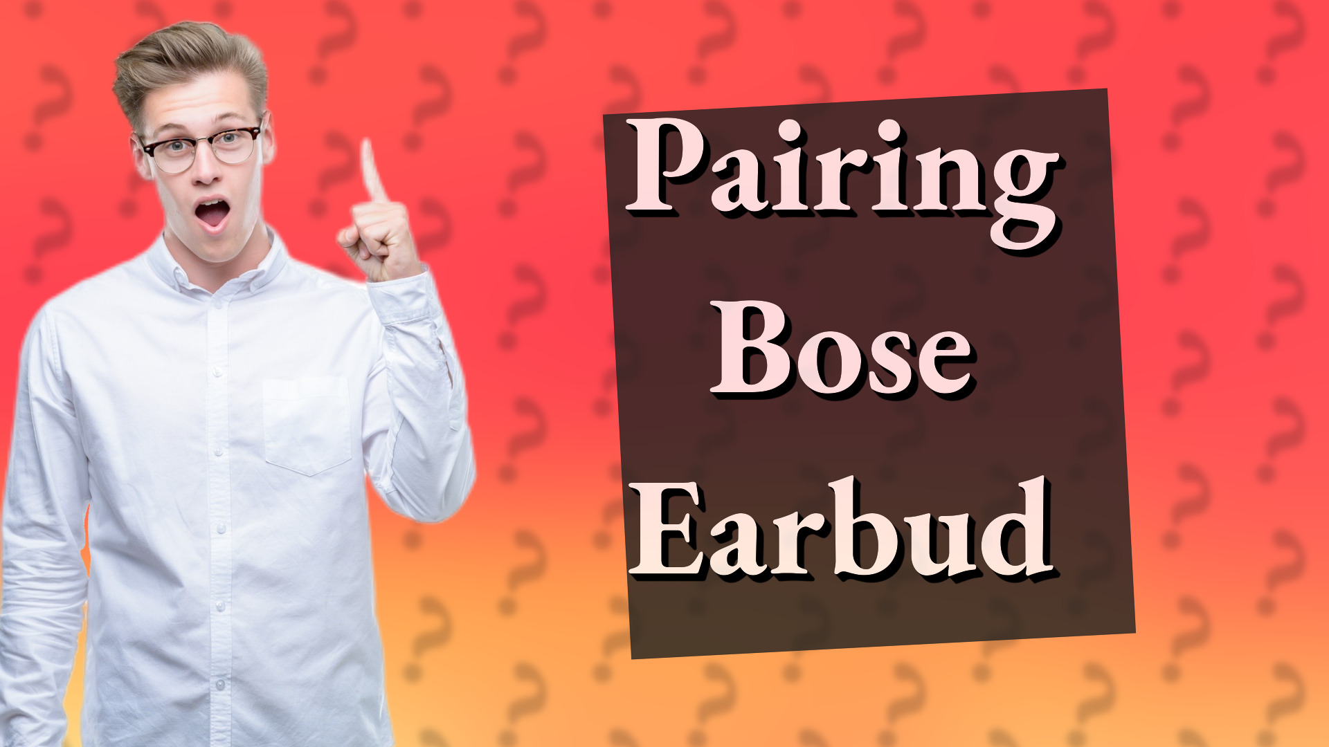Pairing Bose Earbud