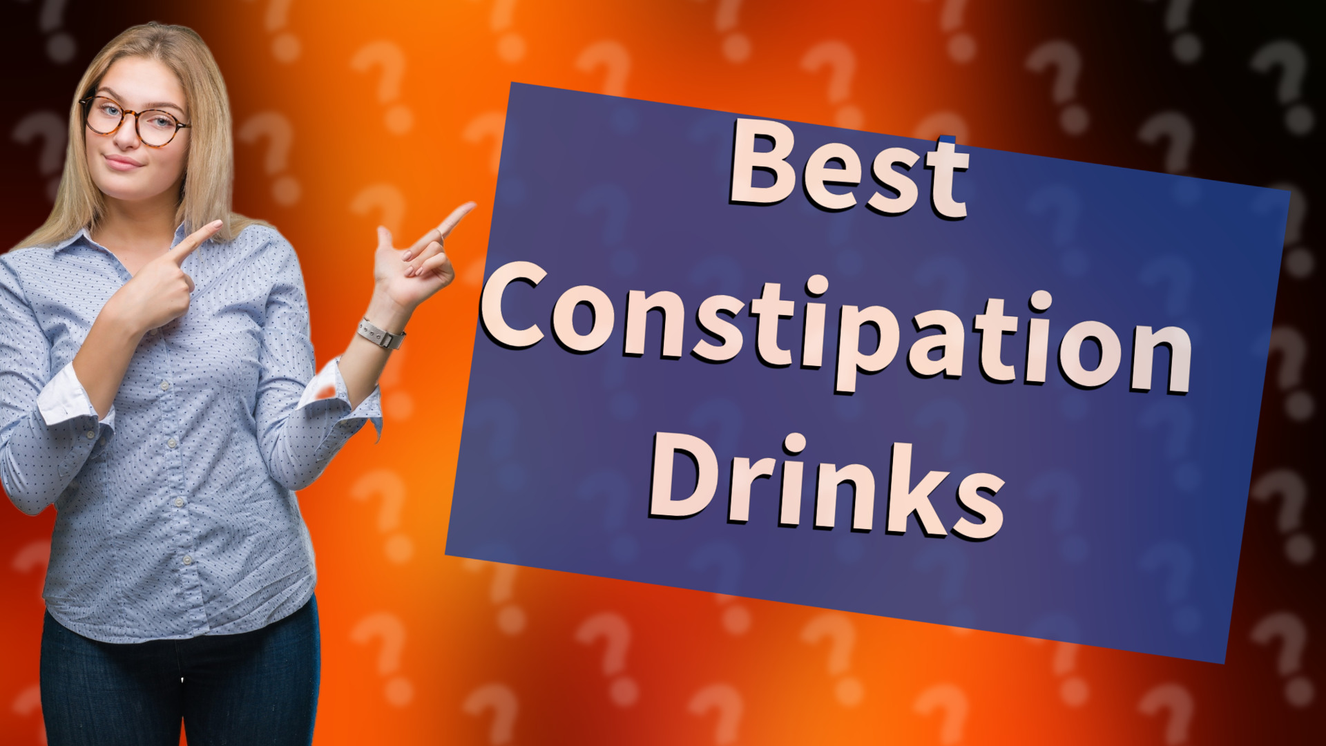 Best Constipation Drinks