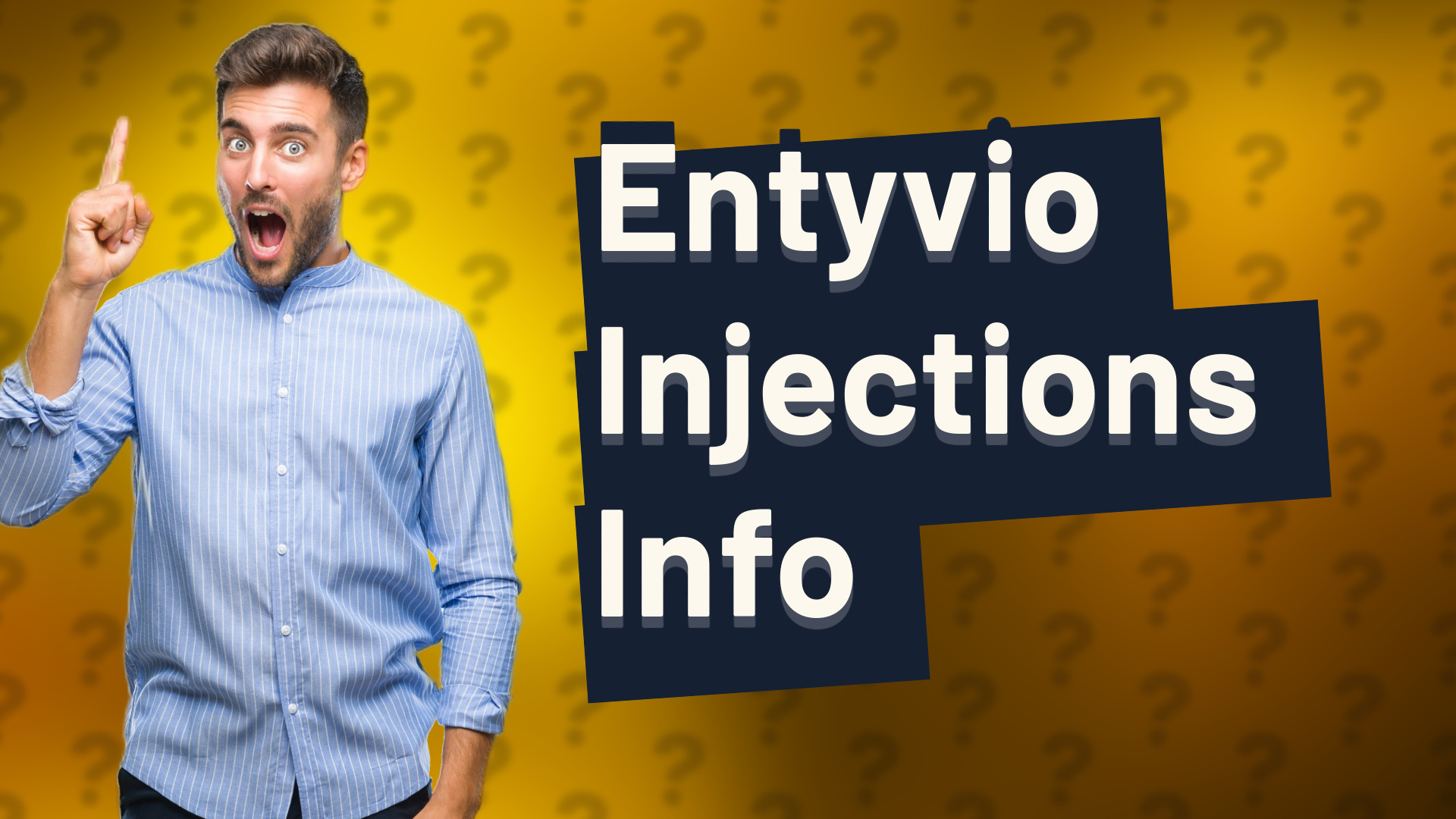 Entyvio Injections Info