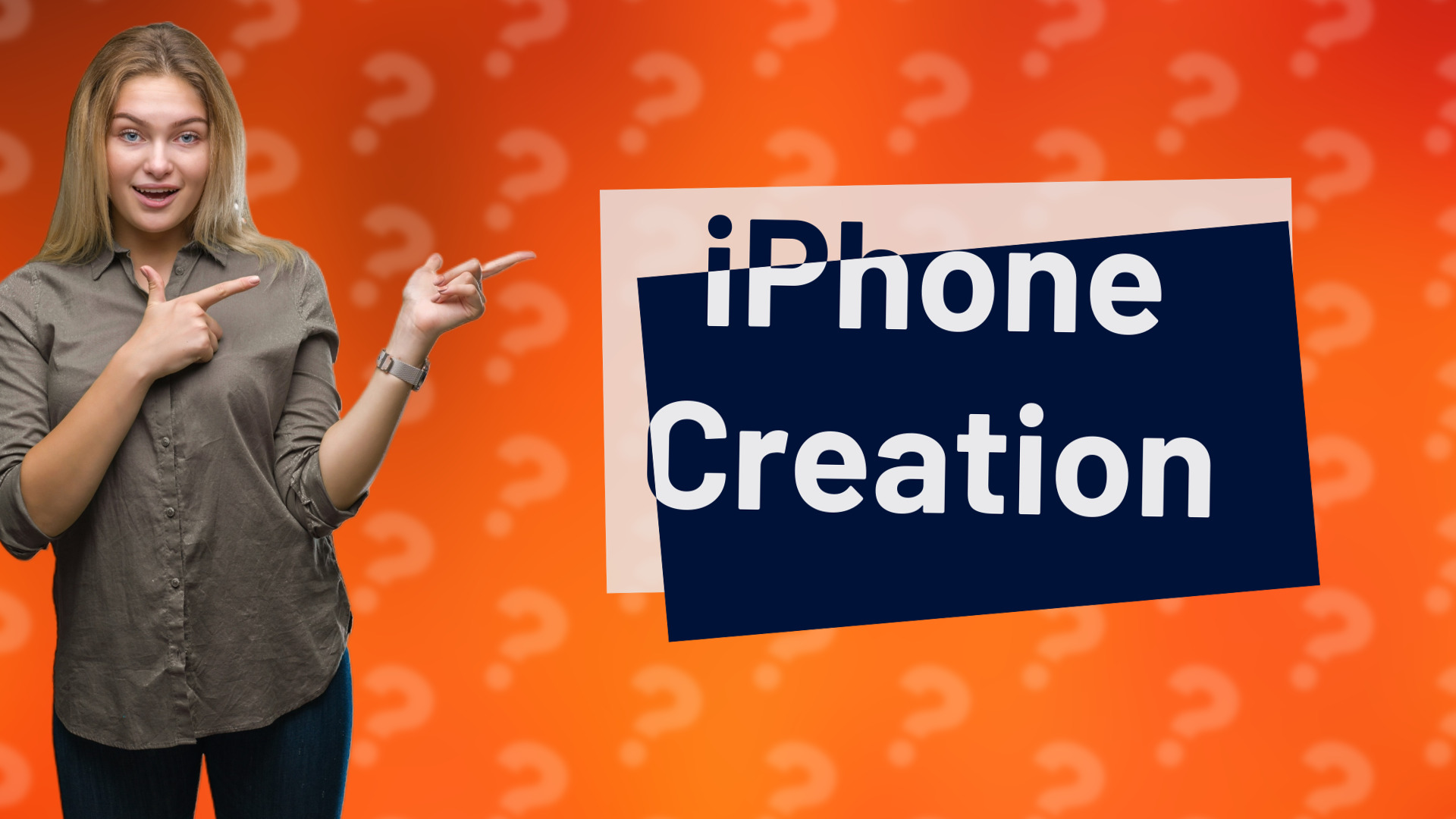 iPhone Creation