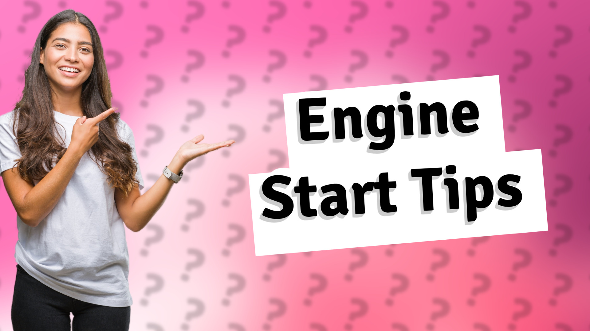 Engine Start Tips