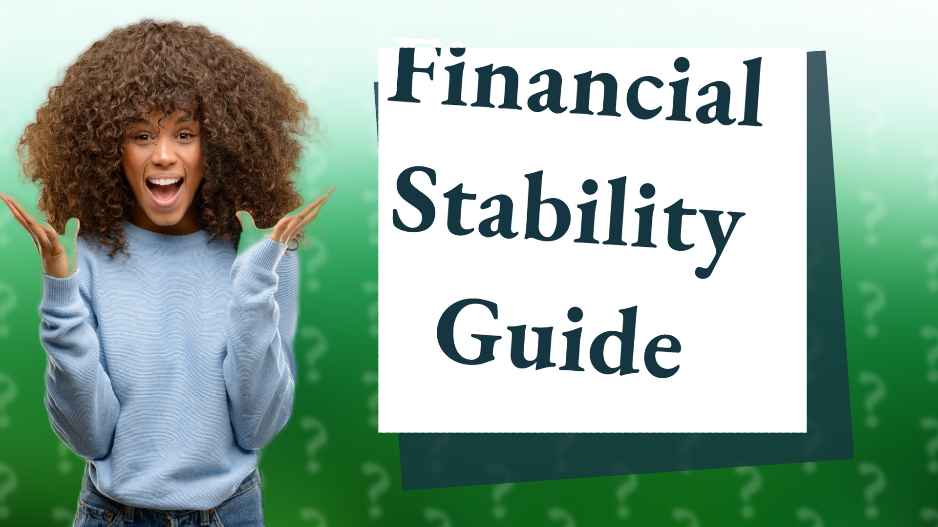 Financial Stability Guide