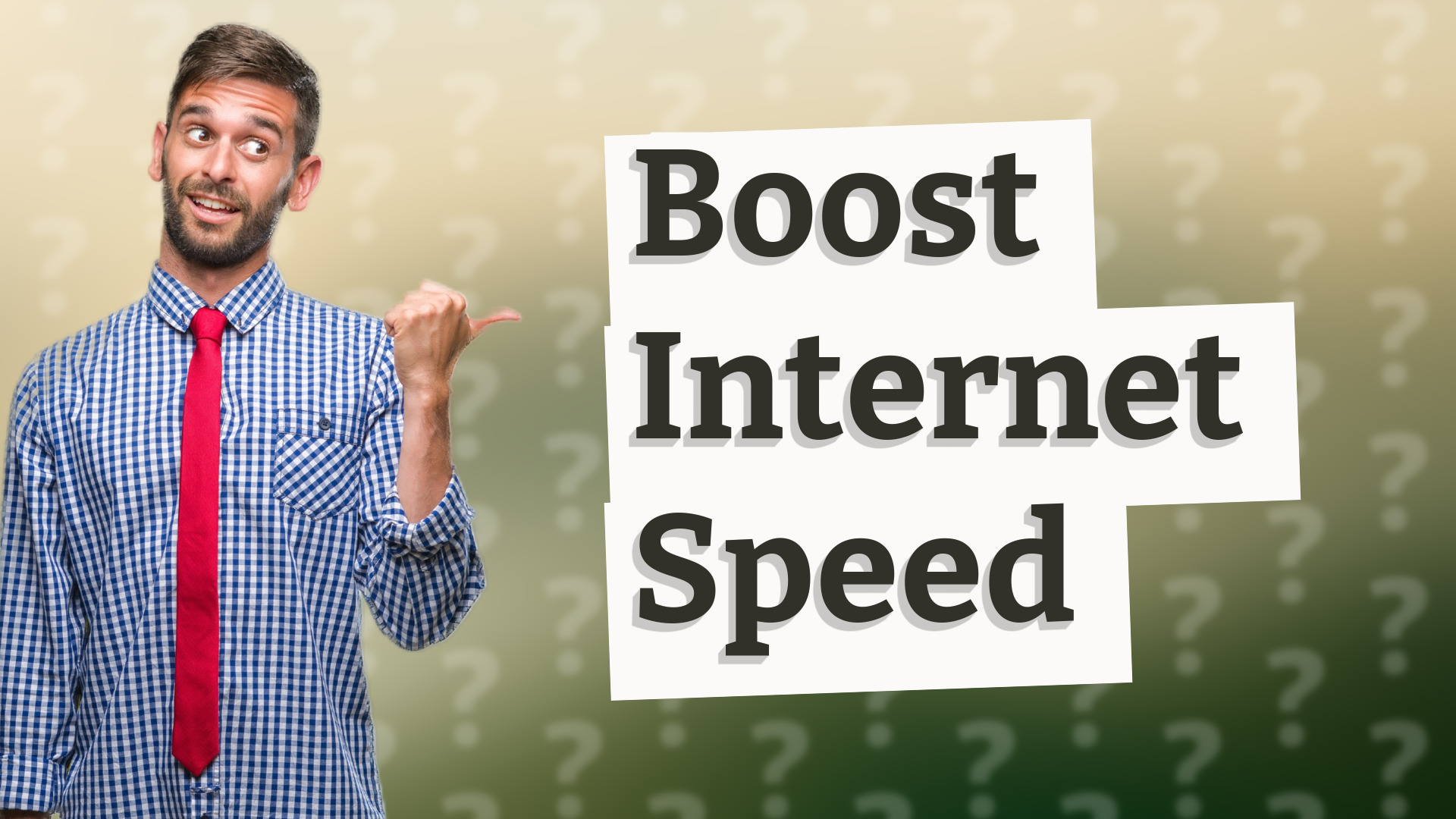 Boost Internet Speed
