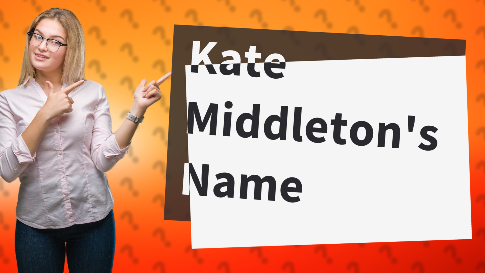 Kate Middleton's Name