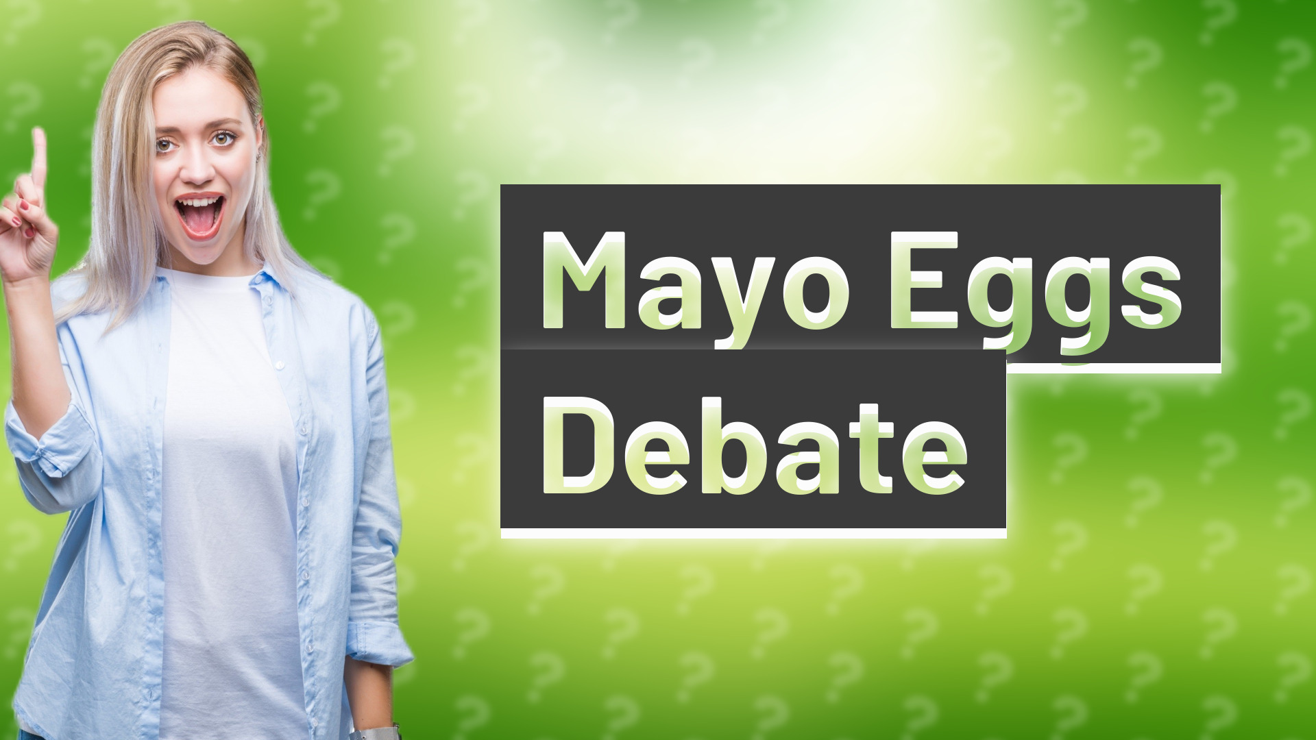 Mayo Eggs Debate