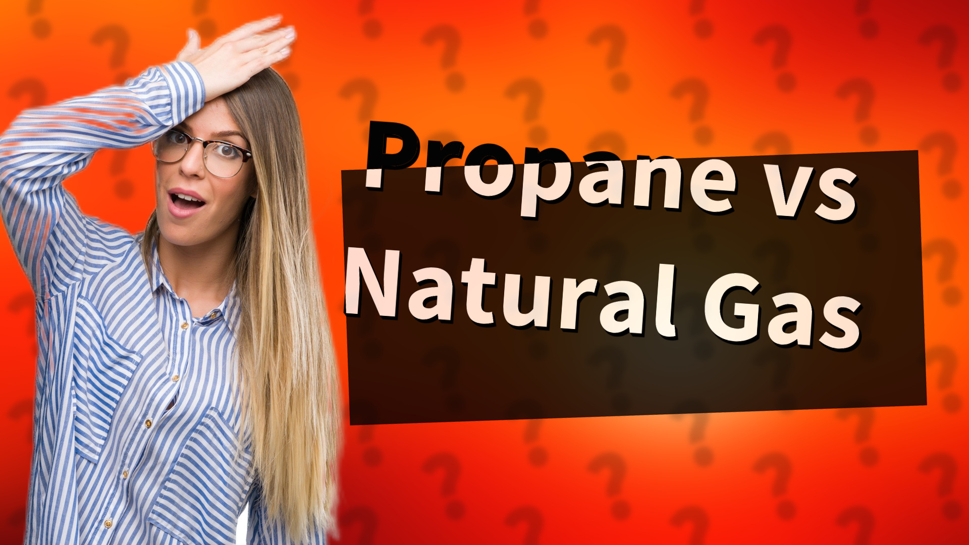 Propane vs Natural Gas