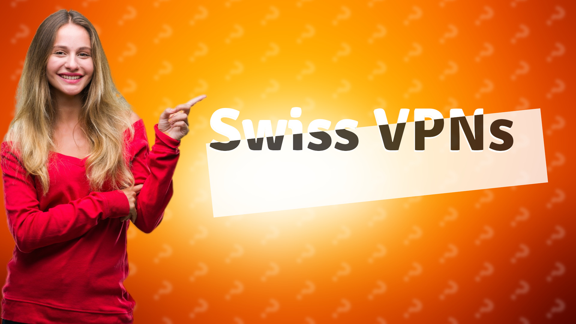 Swiss VPNs