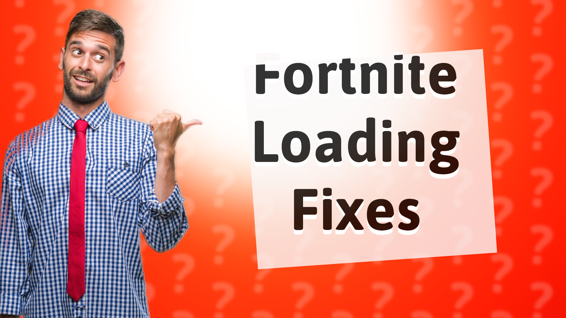 Fortnite Loading Fixes