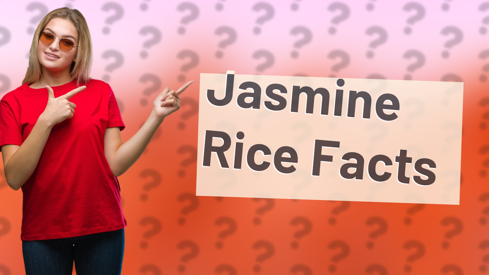 Jasmine Rice Facts