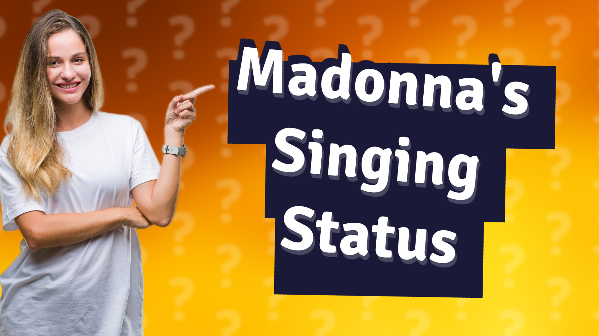 Madonna's Singing Status