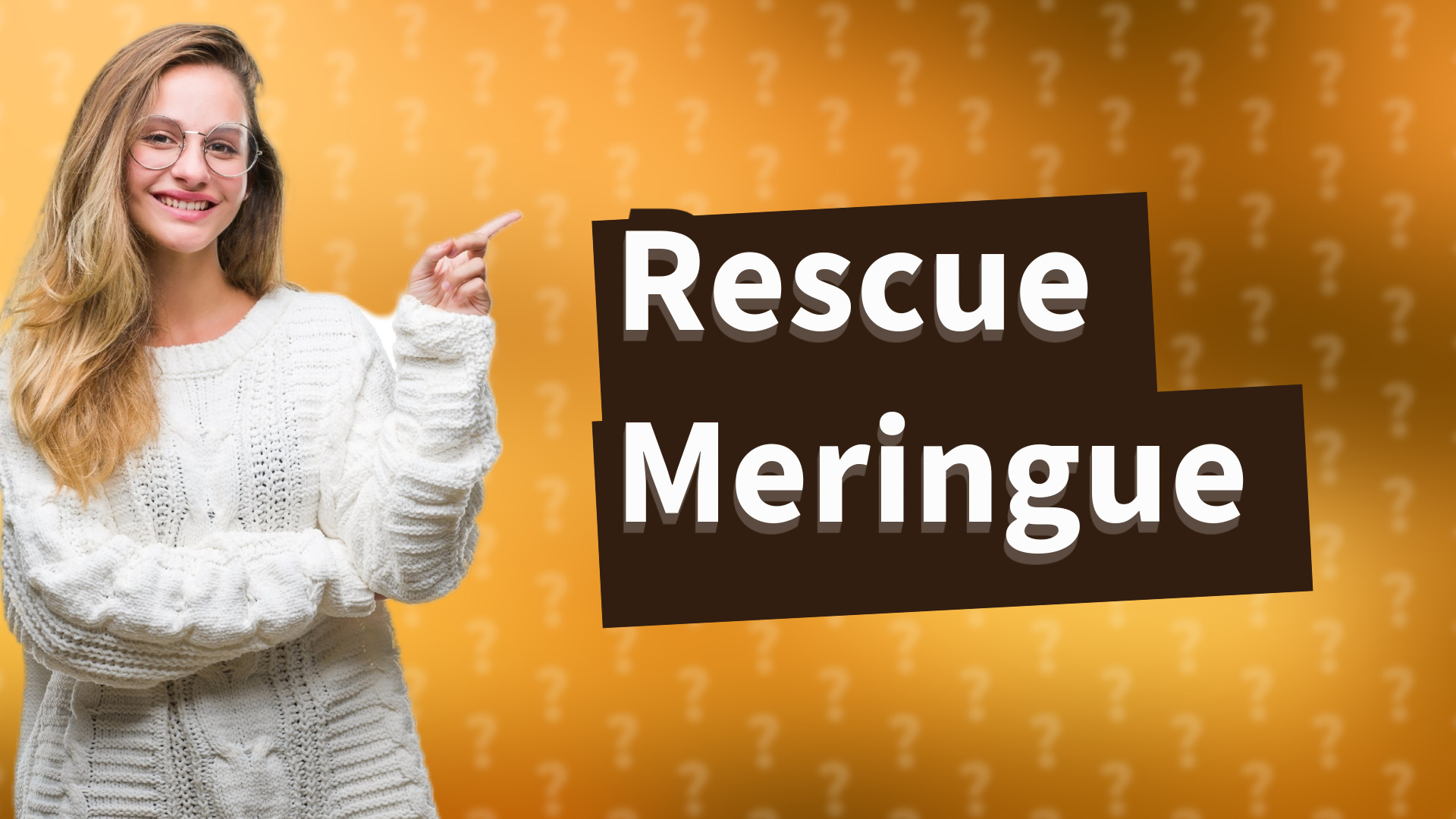 Rescue Meringue