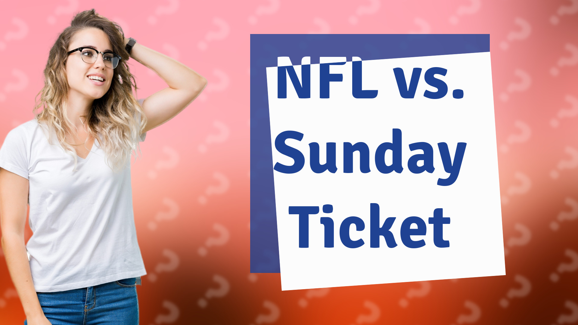 NFL vs. Sunday Ticket