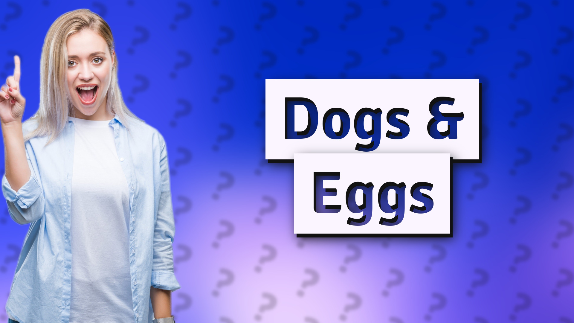 Dogs & Eggs