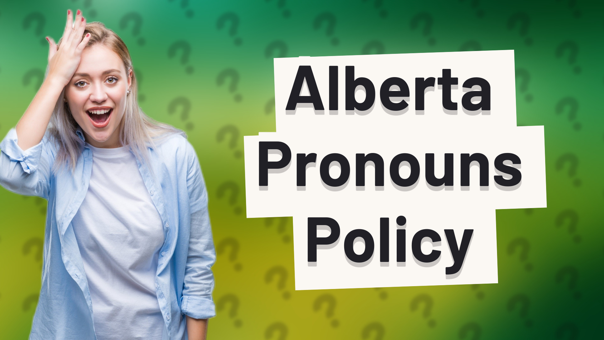 Alberta Pronouns Policy