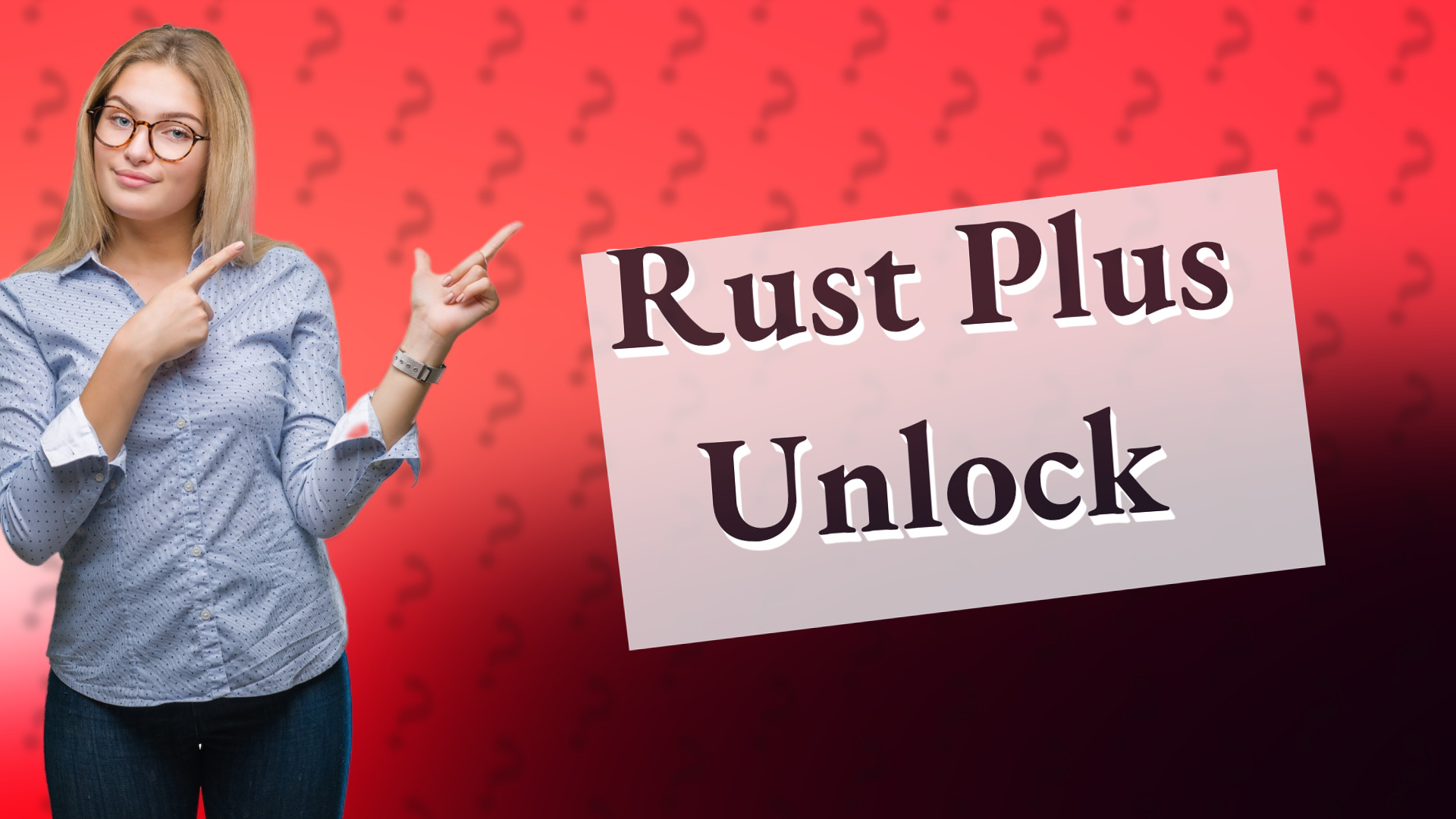 Rust Plus Unlock