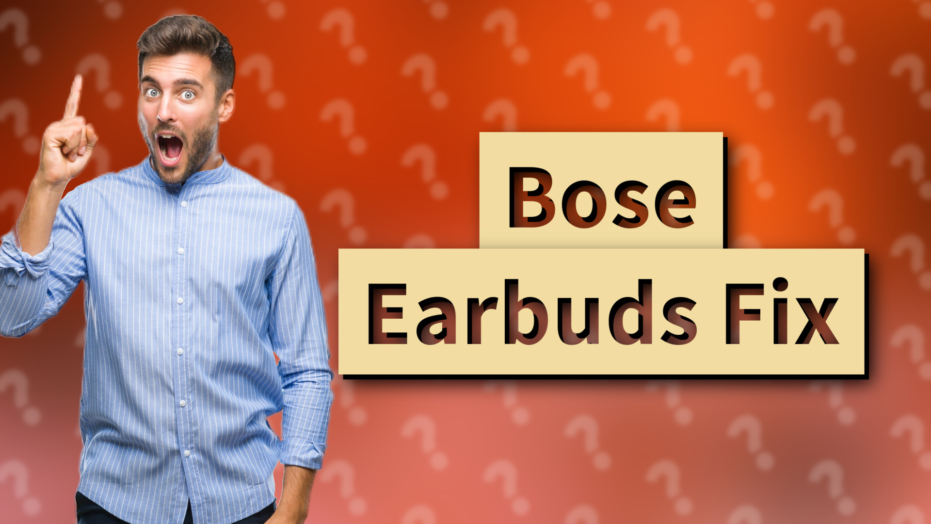 Bose Earbuds Fix