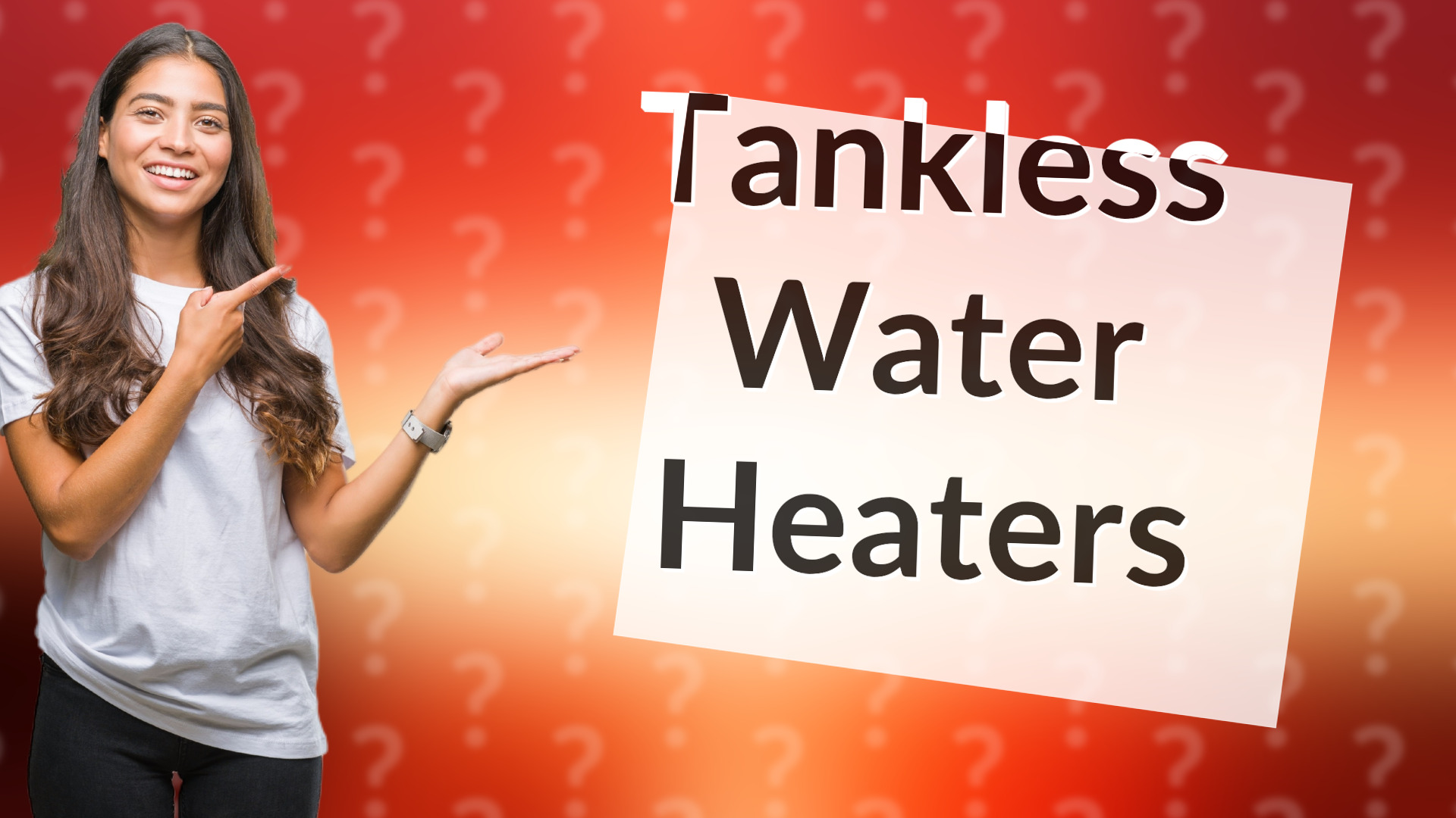 Tankless Water Heaters