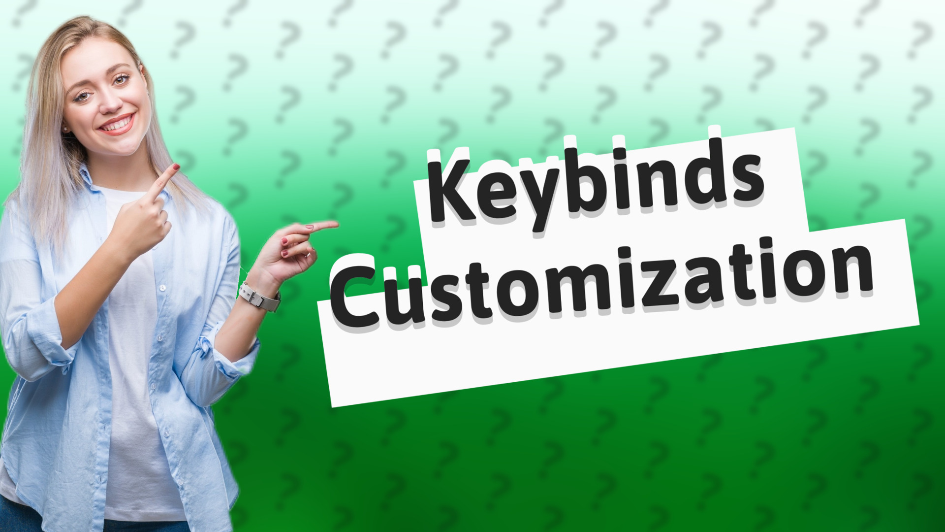 Keybinds Customization