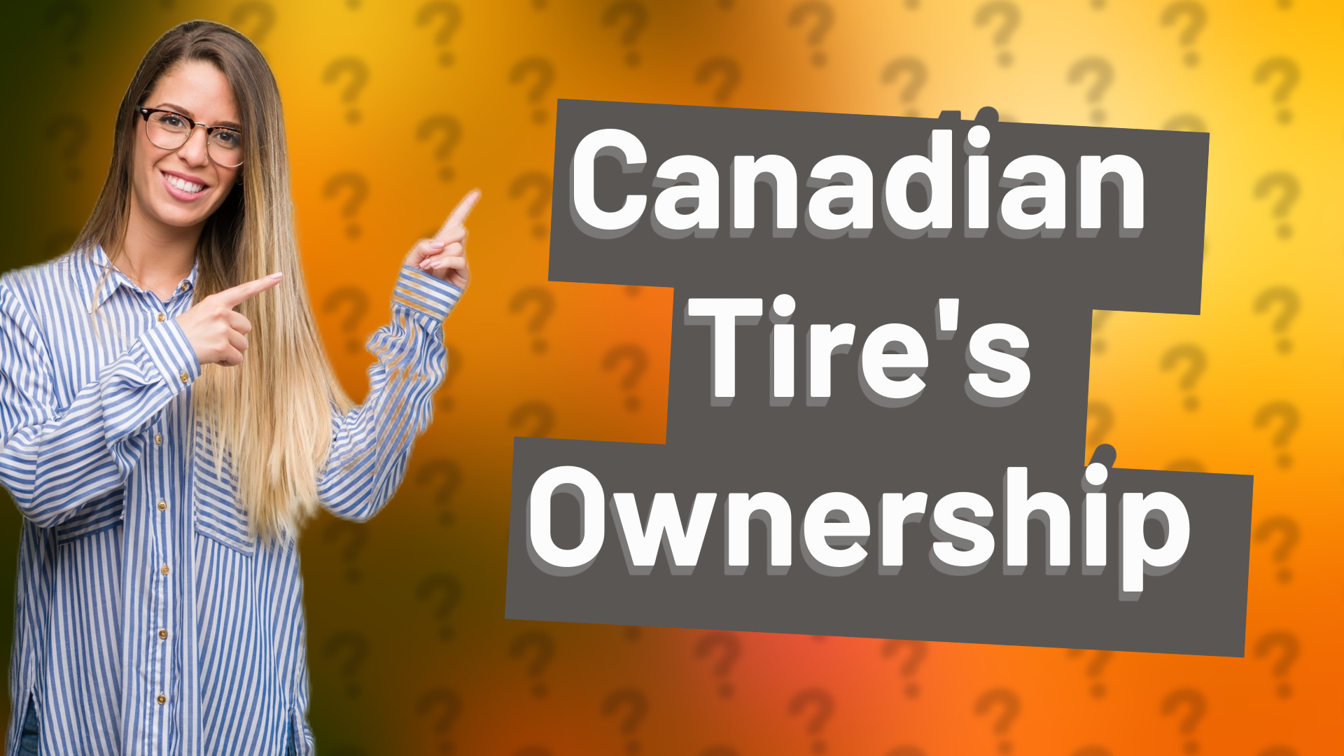 Canadian Tire's Ownership