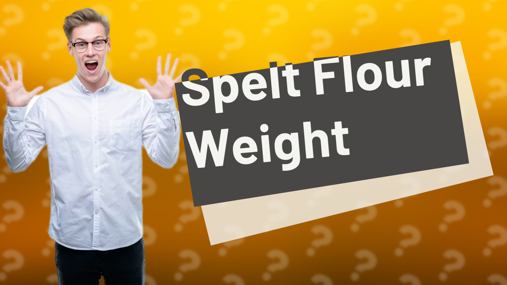 Spelt Flour Weight