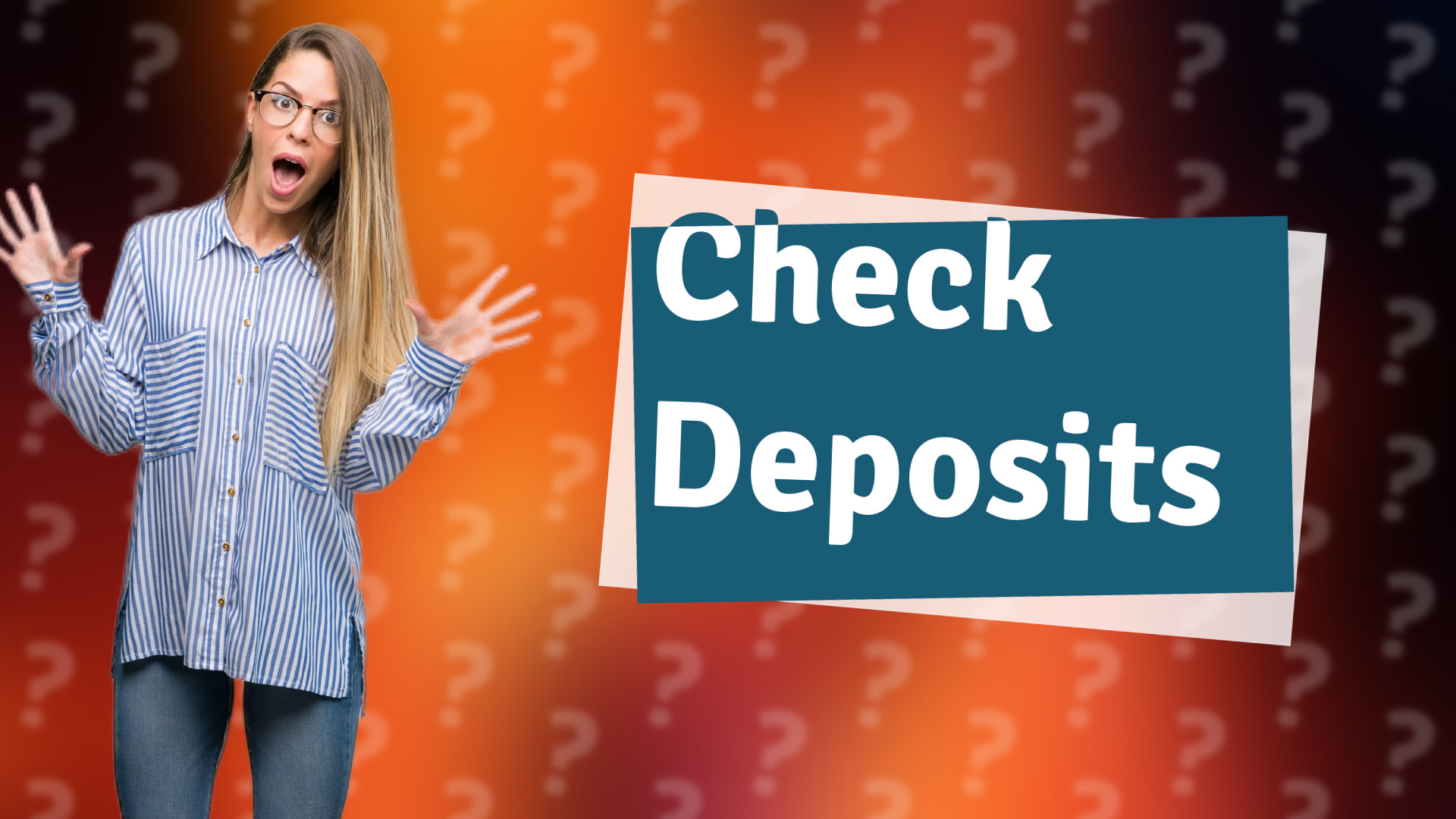 Check Deposits